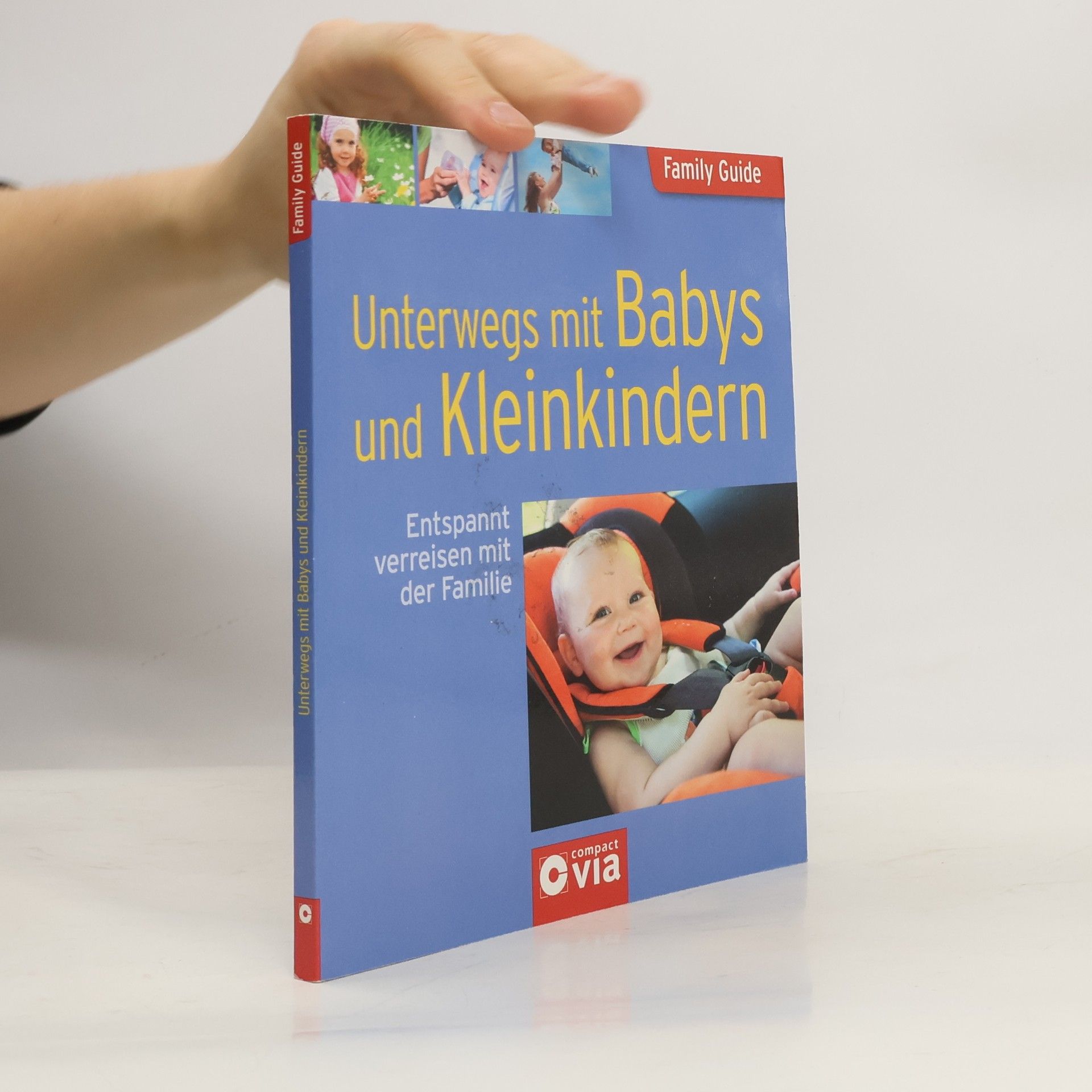 Eva Kern Family Guide: Unterwegs mit Babys und Kleinkindern