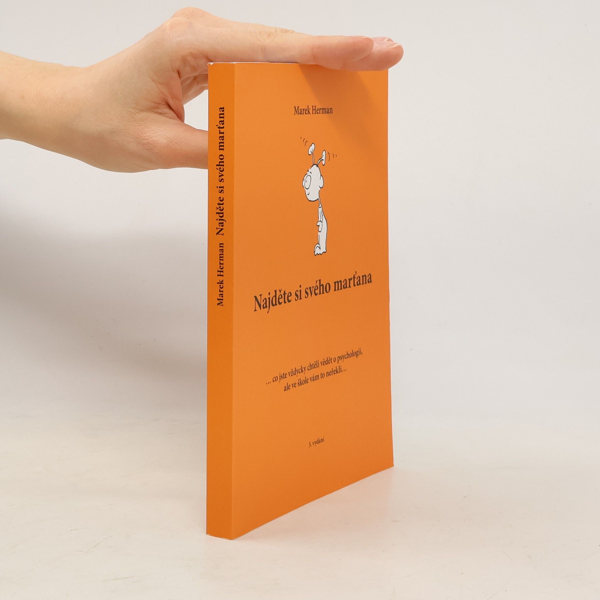 Marek Herman Najděte si svého marťana