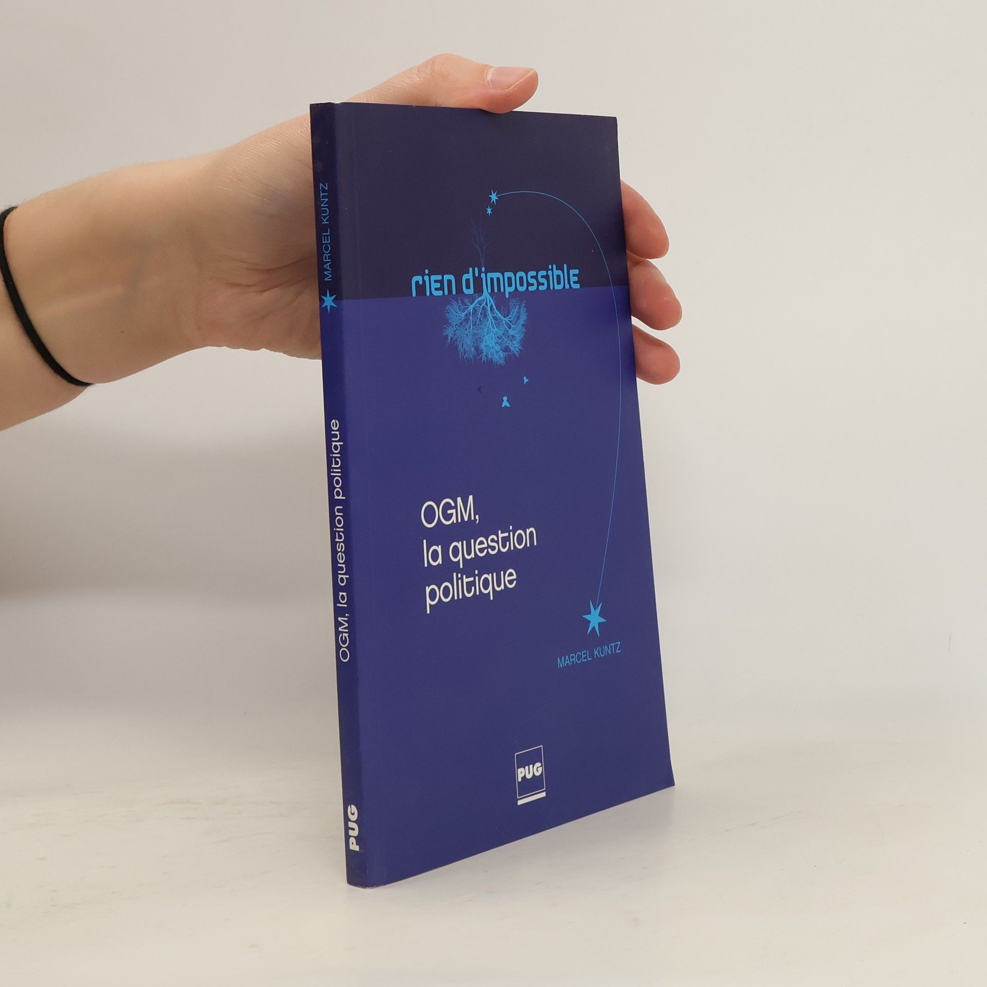 Marcel Kuntz OGM, la question politique