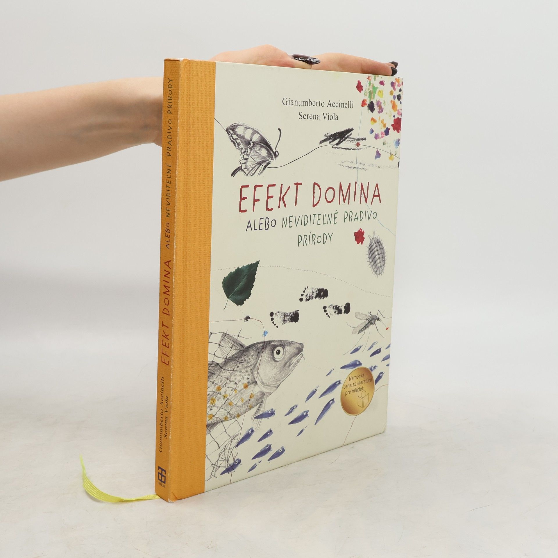 Serena Viola Efekt domina alebo neviditeľné pradivo prírody