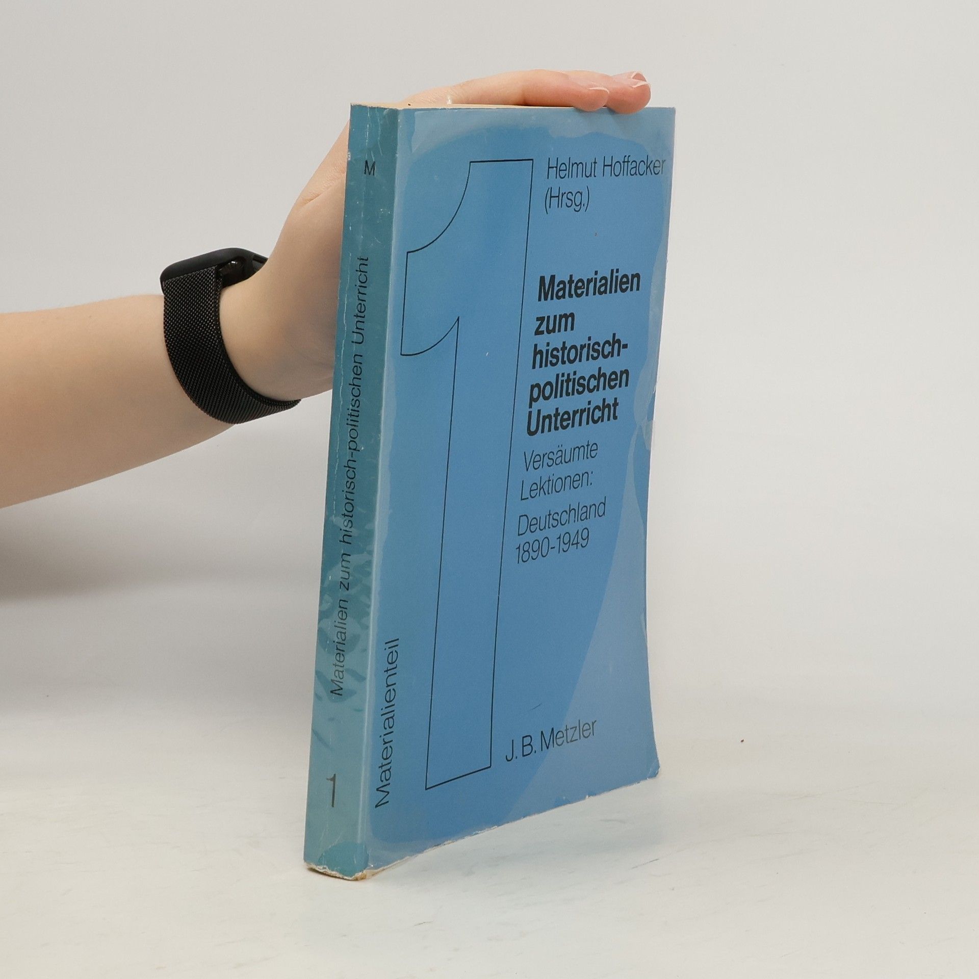 Materialien zum historisch-politischen Unterricht 1