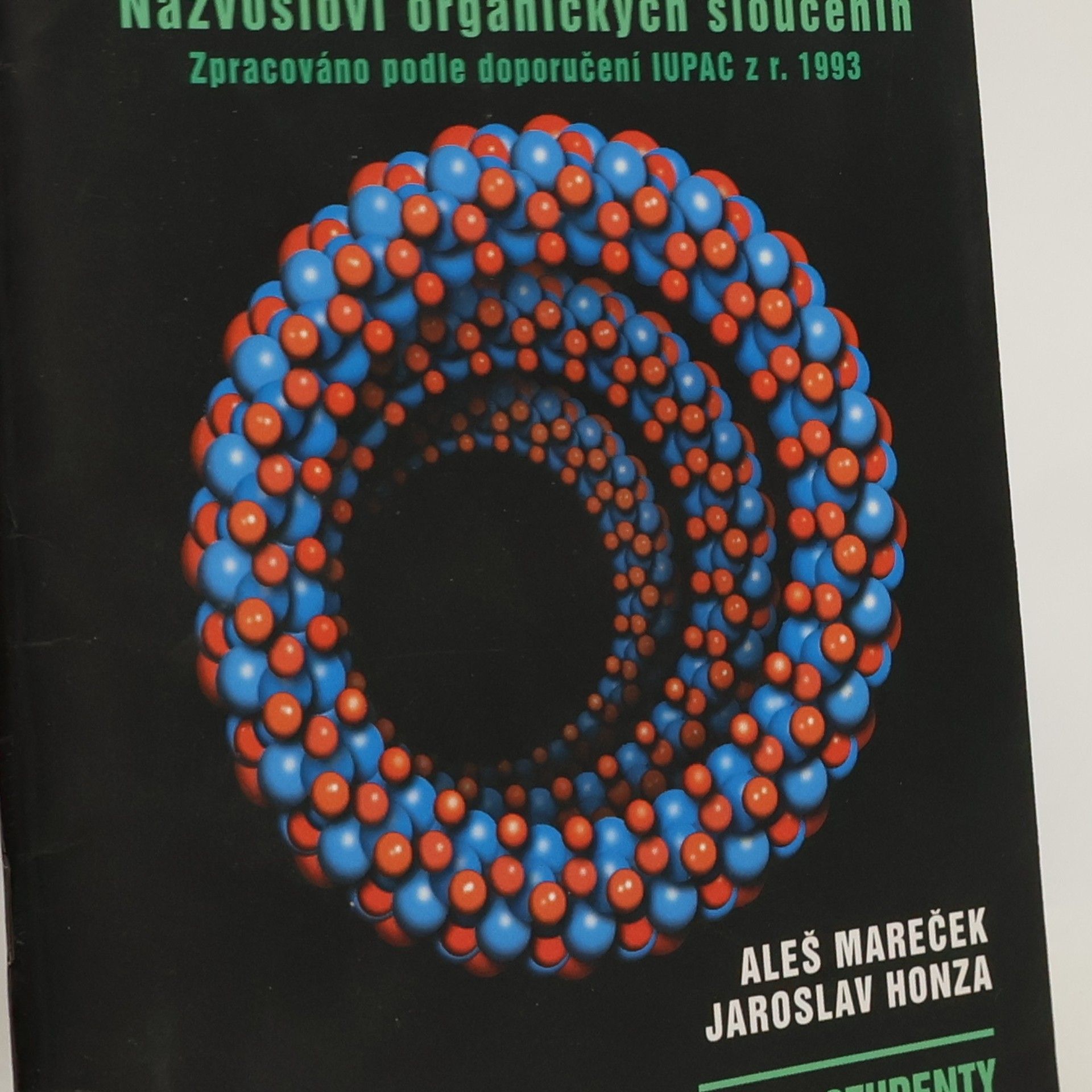 Chemie : názvosloví organických sloučenin : pro studenty středních škol