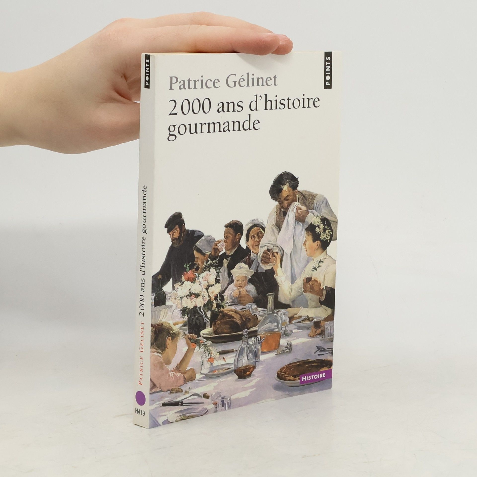 Patrice Gélinet 2000 ans d'histoire gourmande