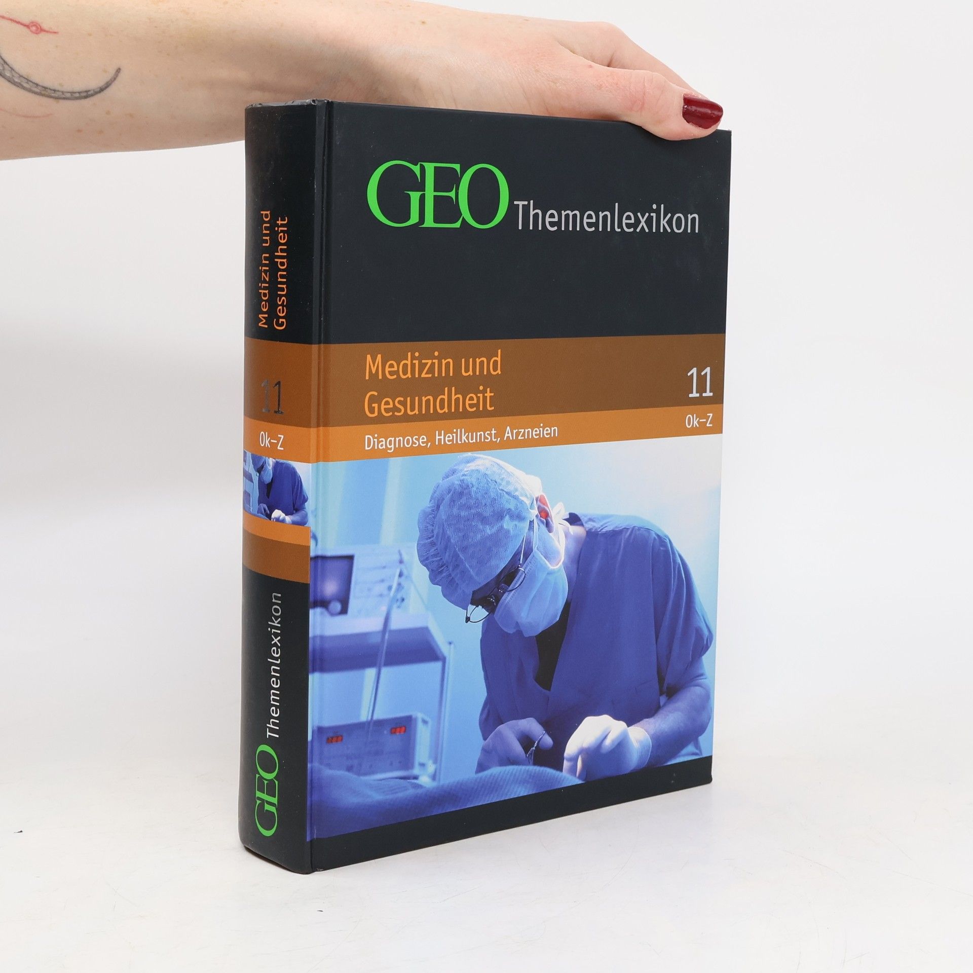 Peter Matthias Gaede GEO Themenlexikon. Medizin und Gesundheit. 11