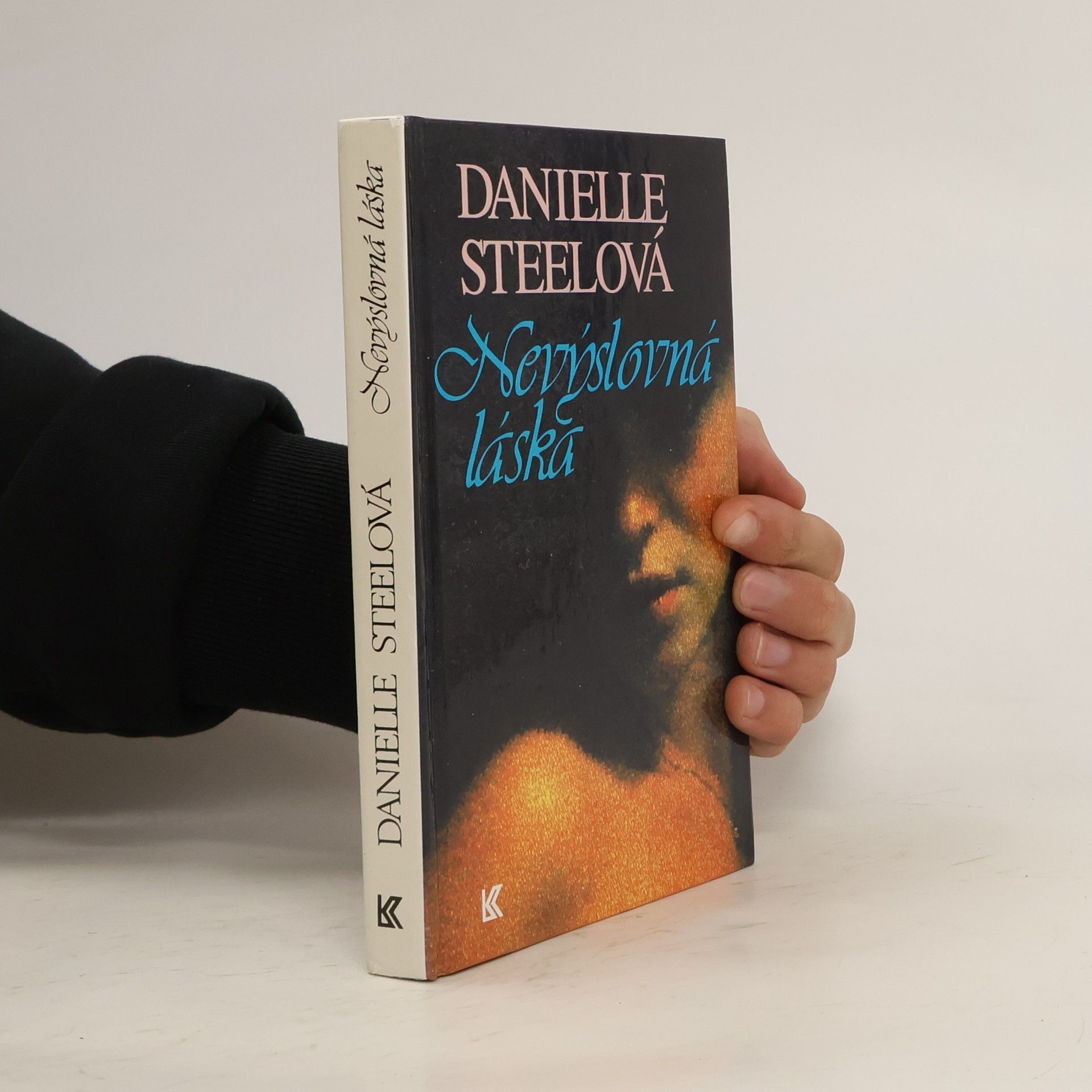 Danielle Steel Nevýslovná láska