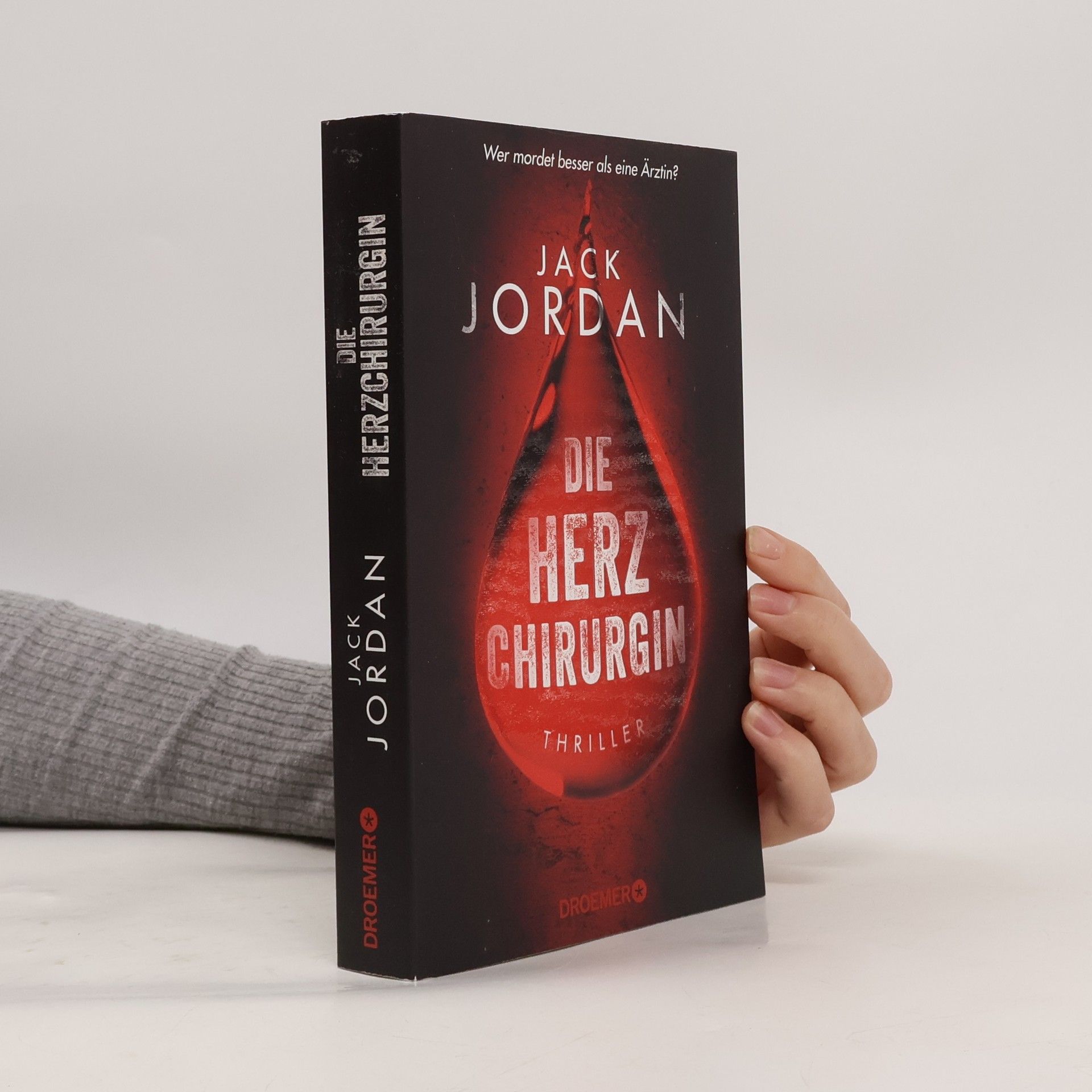 Jack Jordan Die Herzchirurgin