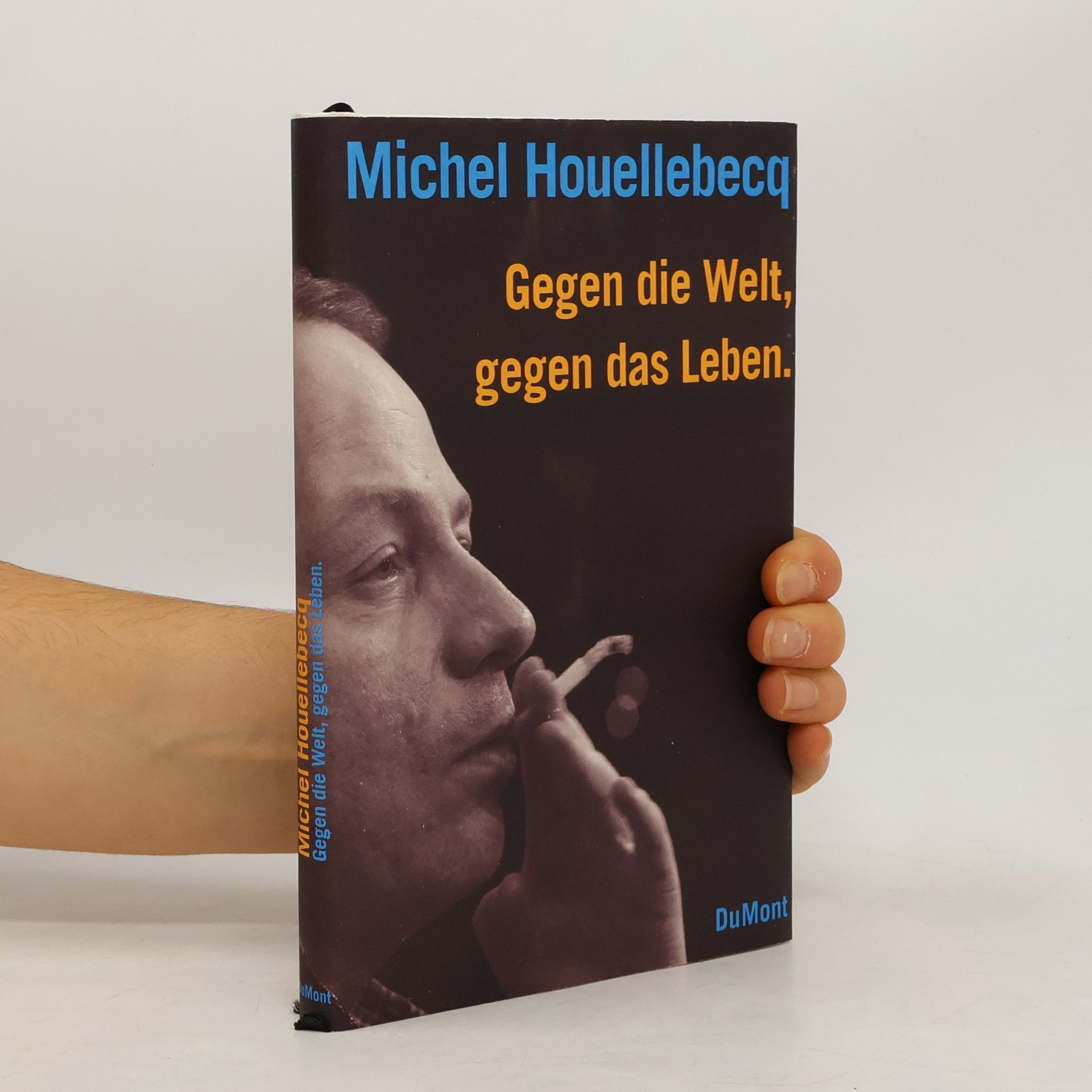 Gegen die Welt, gegen das Leben