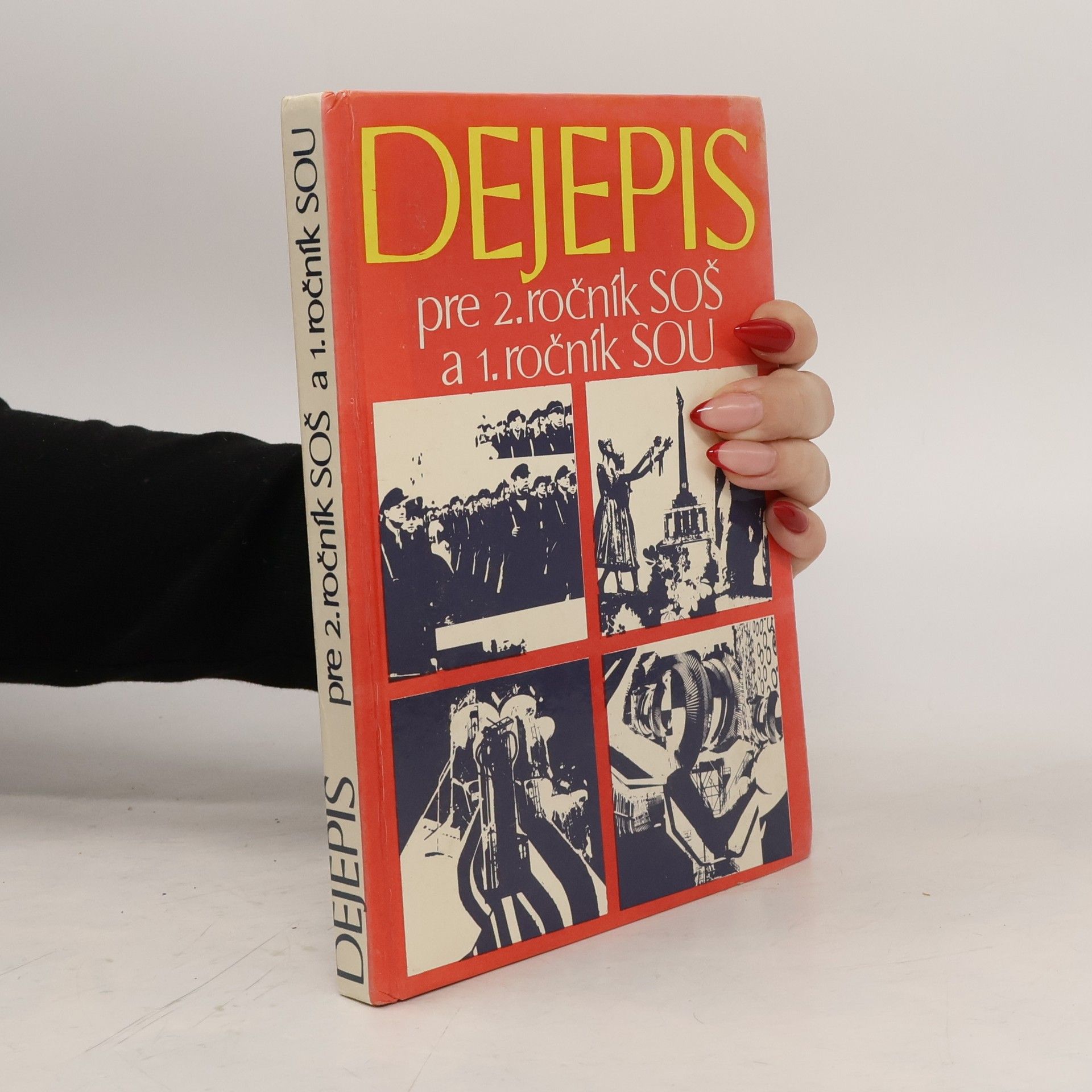 Autorenkollektiv Dejepis pre 2. ročník SOŠ a 1. ročník SOU