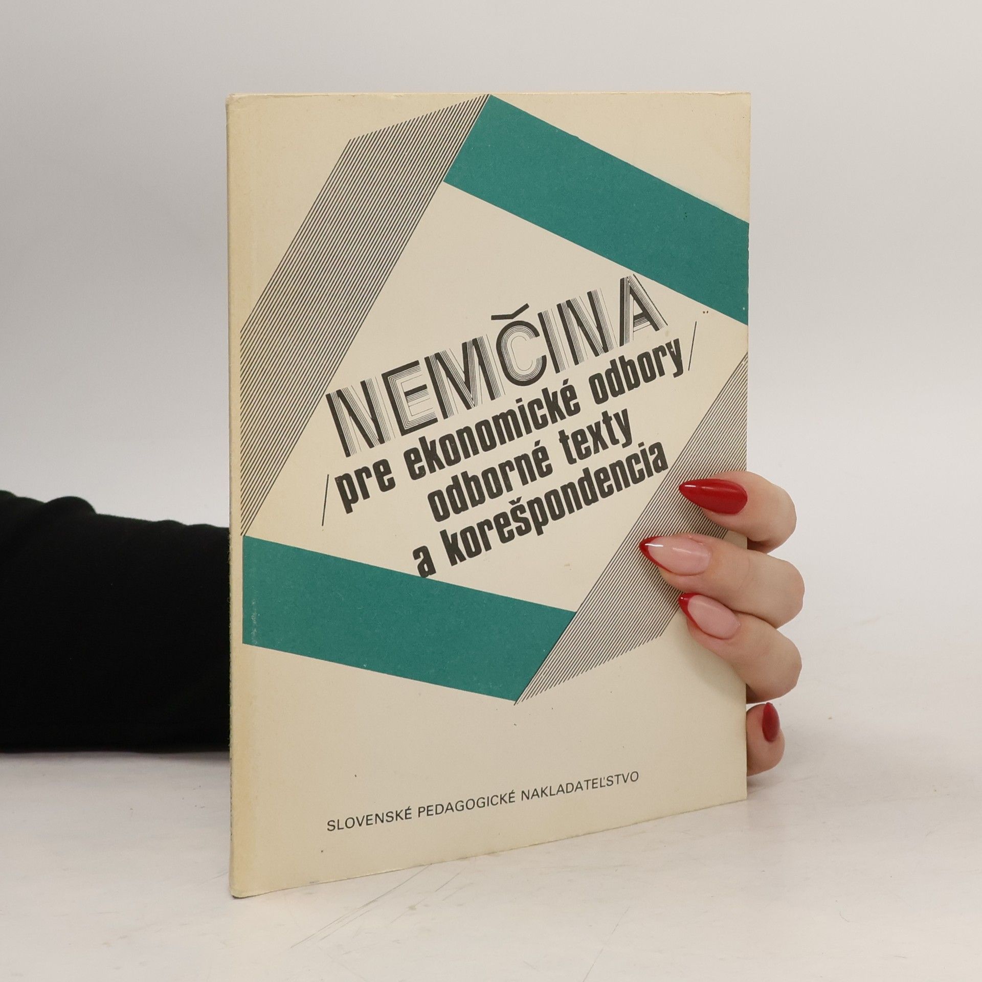 Drahomíra Kettnerová Němčina pro ekonomické studijní obory : Odborné texty a korespondence