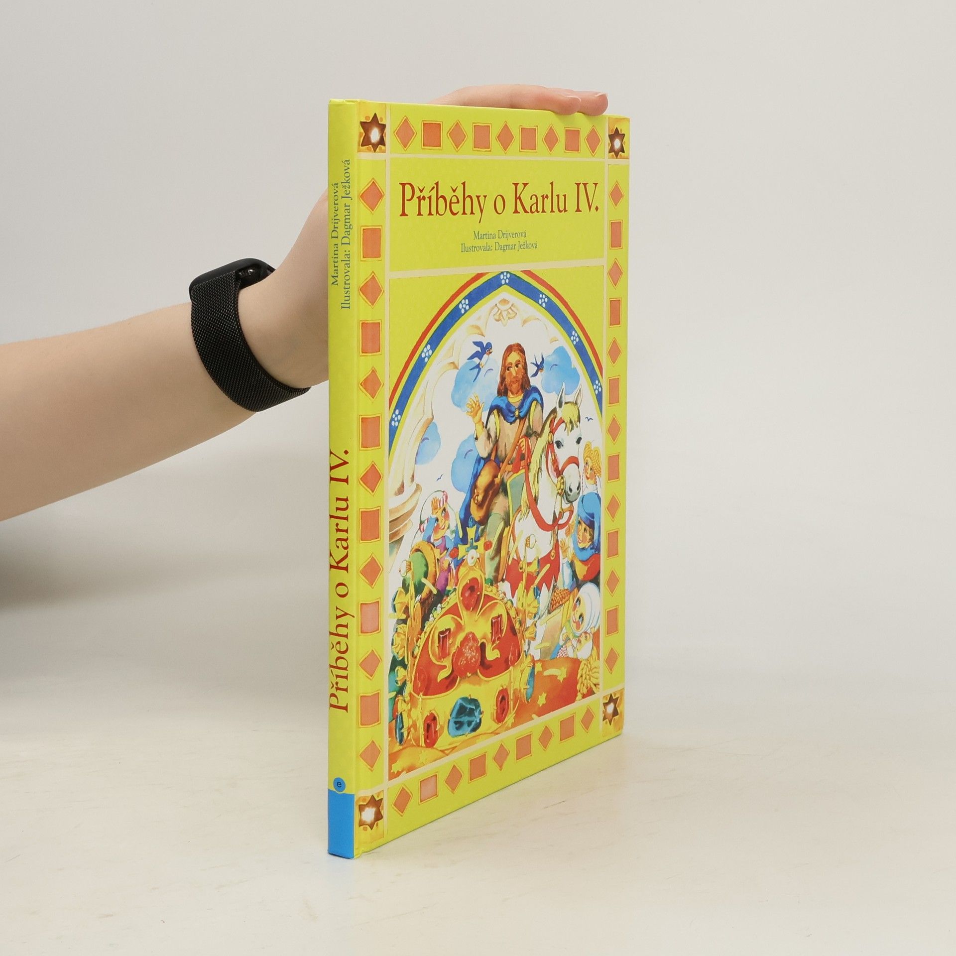 Martina Drijverová Příběhy o Karlu IV.