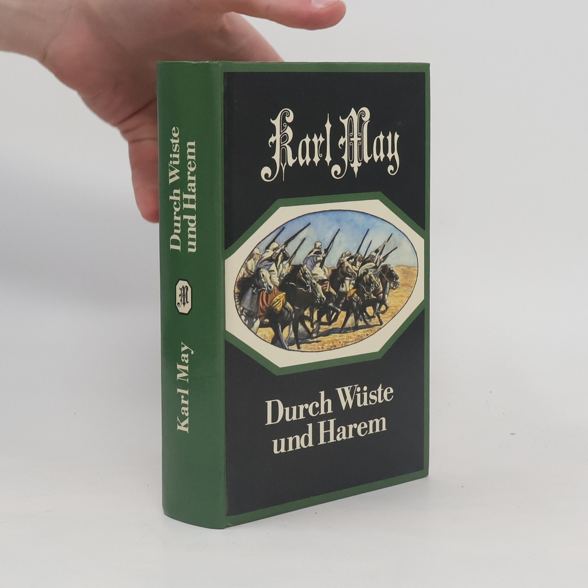 Karl May Durch Wüste und Harem