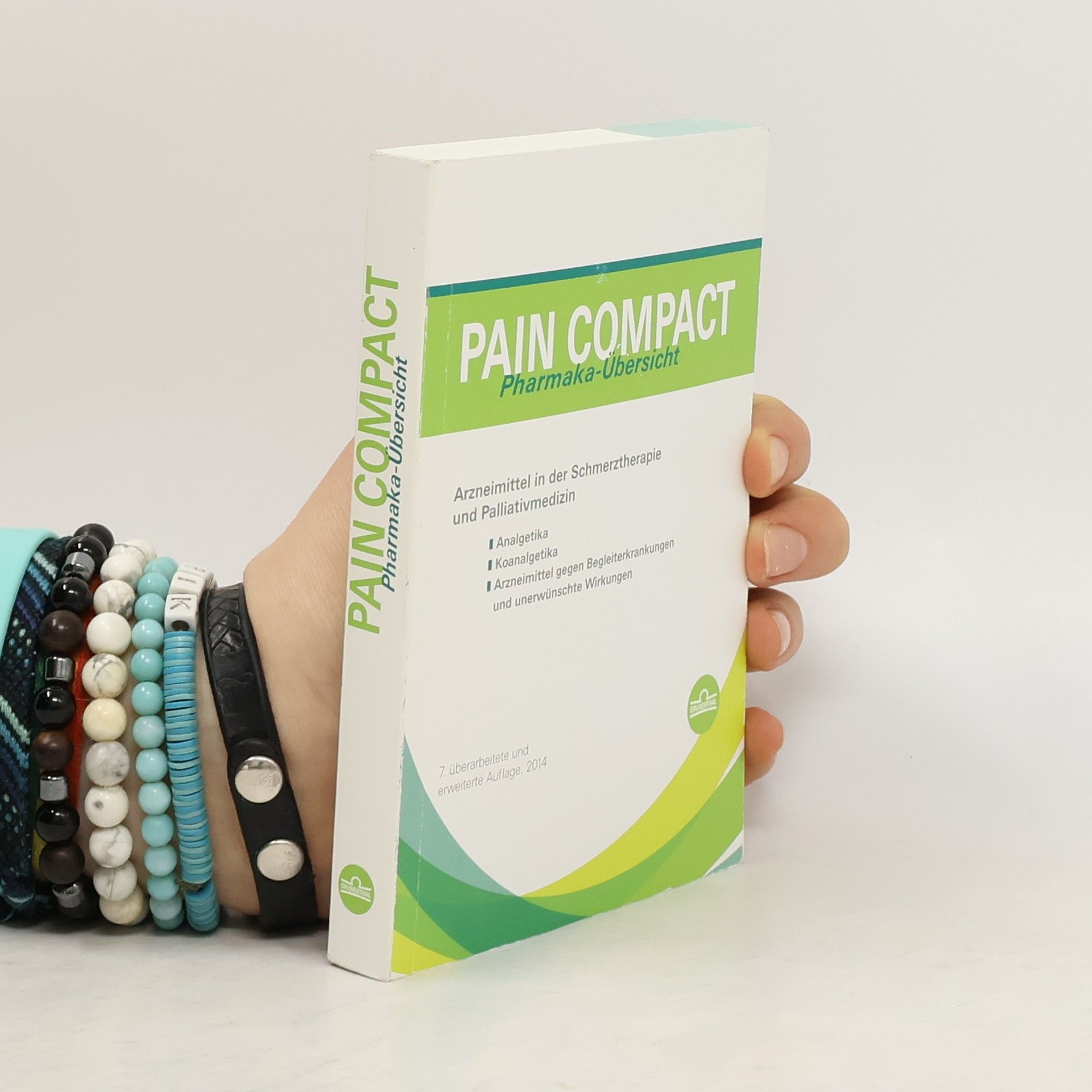 Autorenkollektiv Pain Compact. Pharmaka-Übersicht