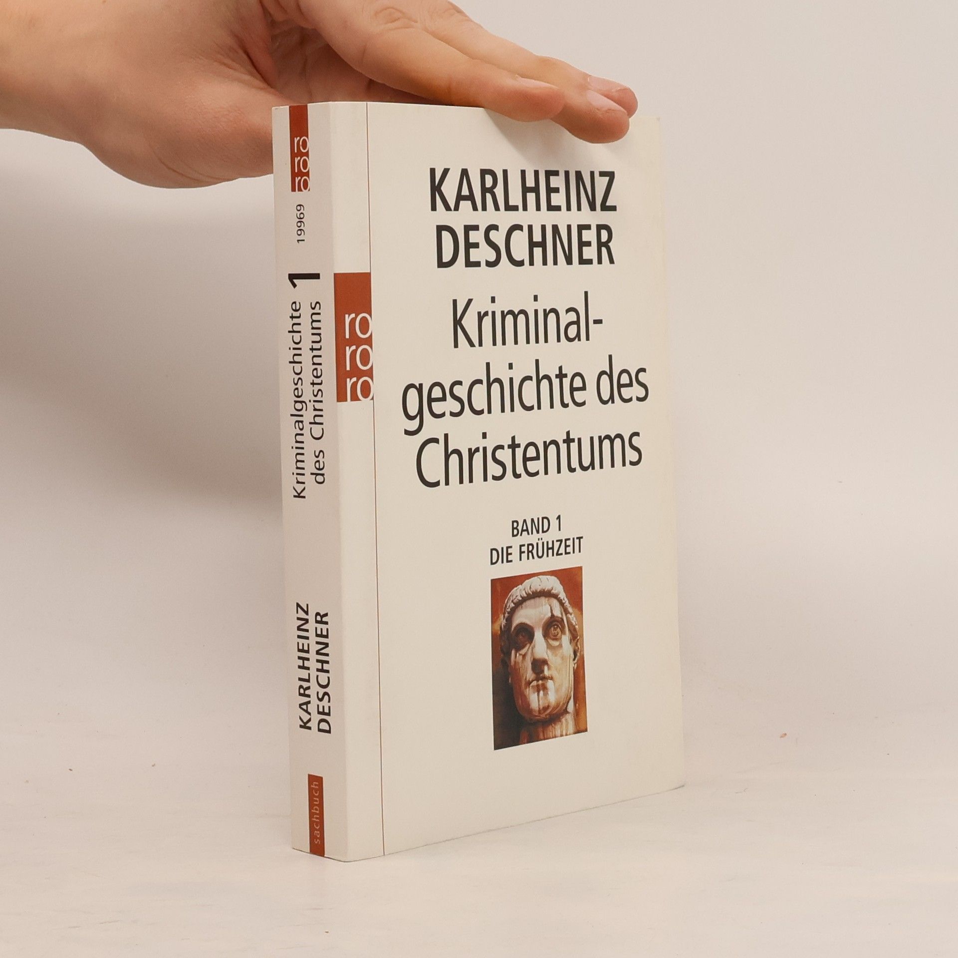 Karlheinz Deschner Kriminalgeschichte des Christentums