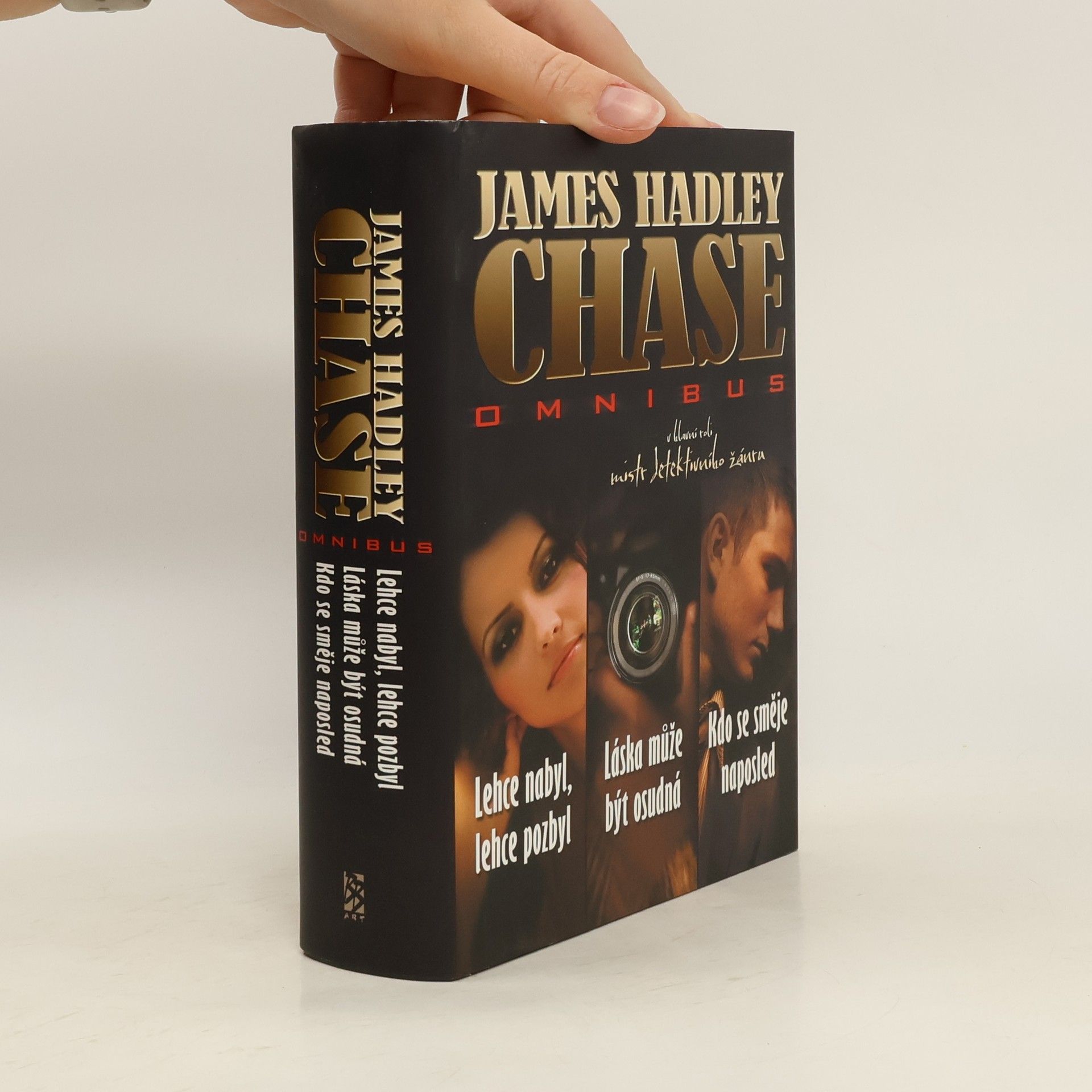 Lehce nabyl, lehce pozbyl ; Láska může být osudná ; Kdo se směje naposled