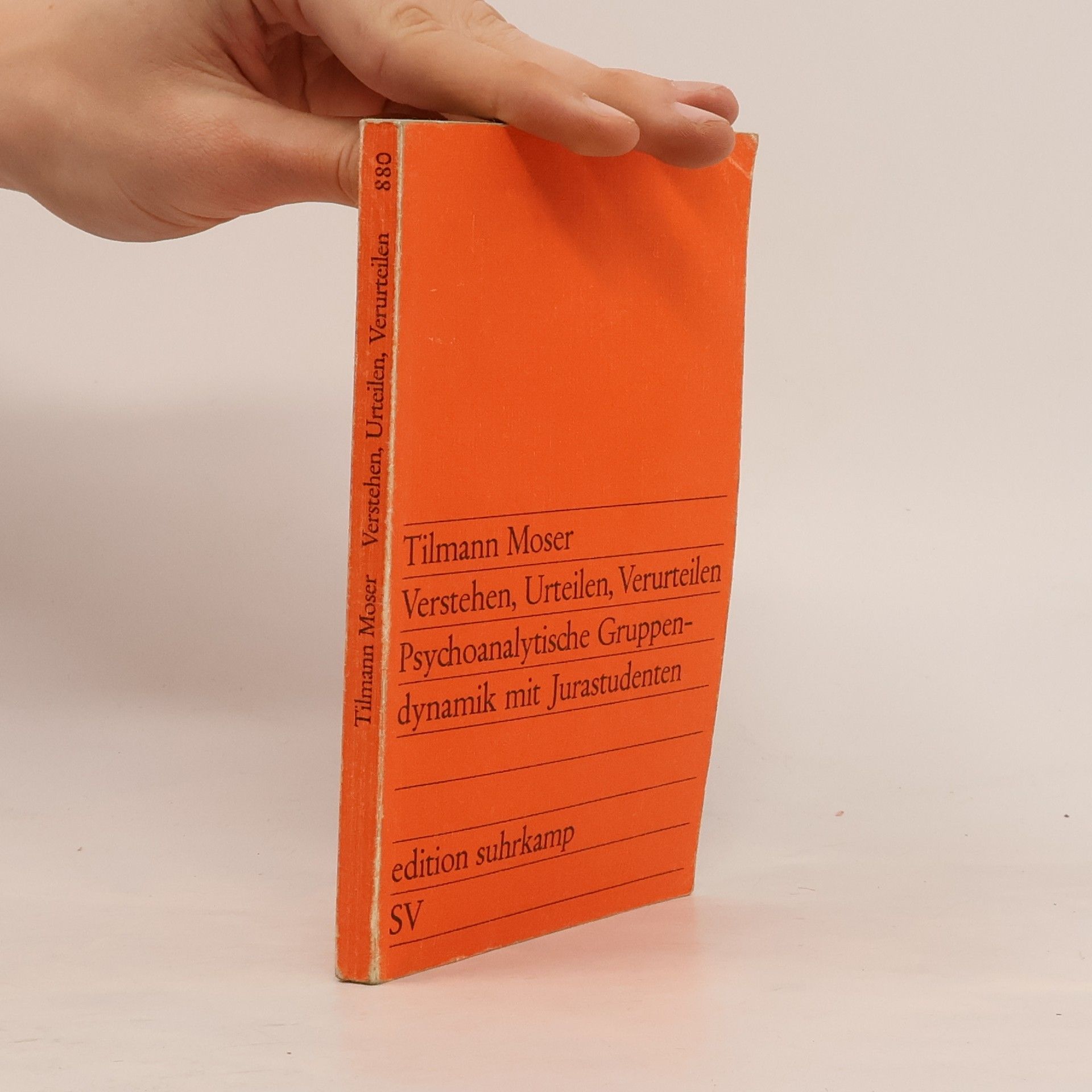 Tilmann Moser Verstehen, Urteilen, Verurteilen