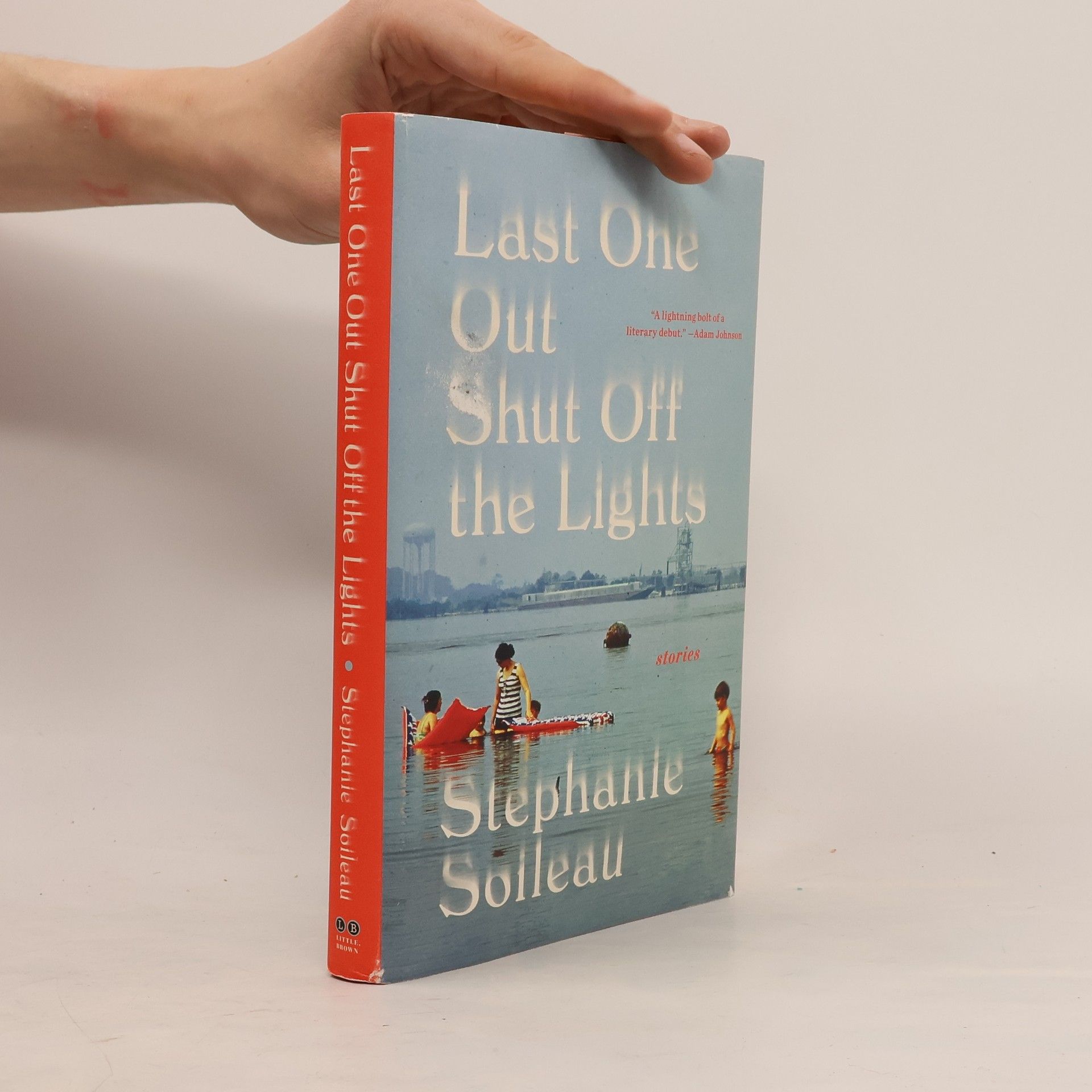 Stephanie Soileau Last One Out Shut Off the Lights