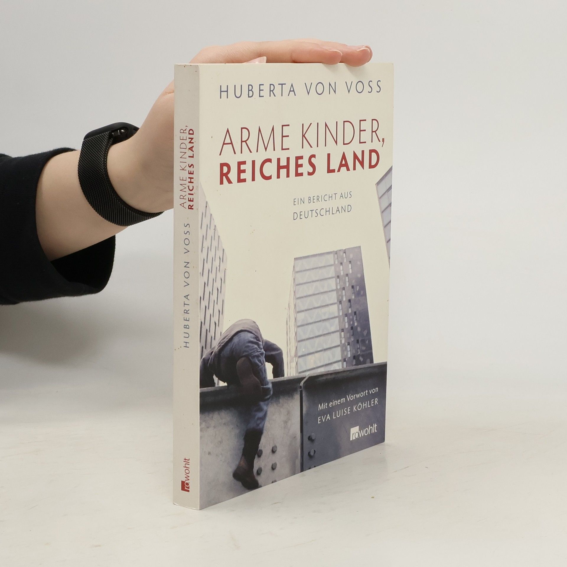 Huberta von Voss Arme Kinder, reiches Land
