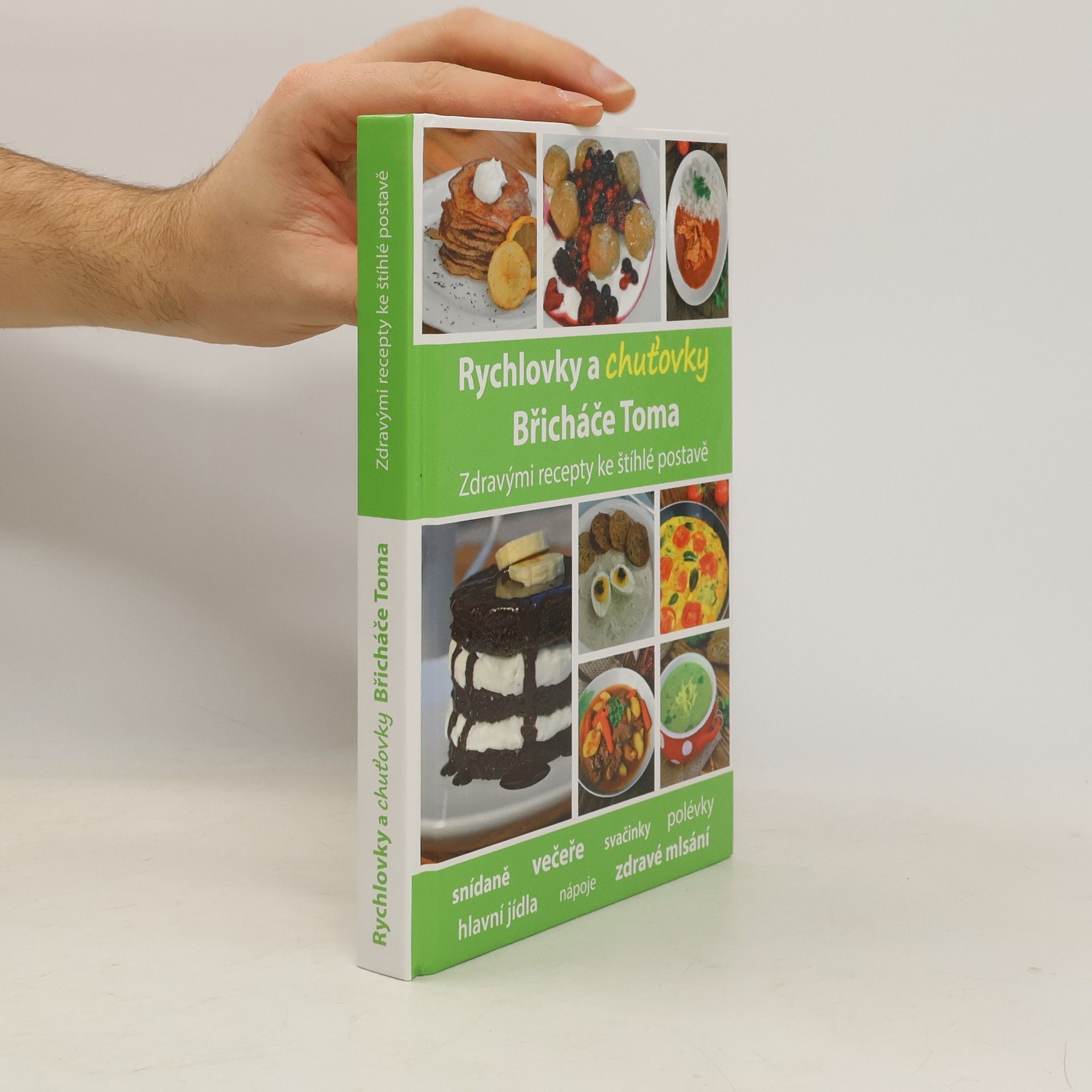 Tomáš Kosačík Rychlovky a chuťovky Břicháče Toma