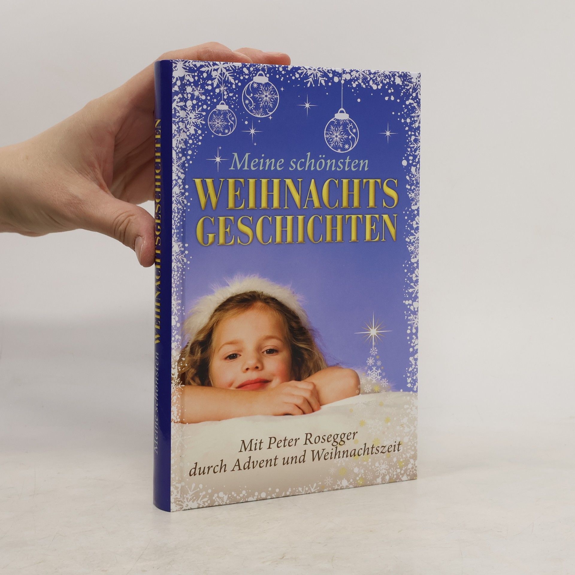 Meine schönsten Weihnachtsgeschichten