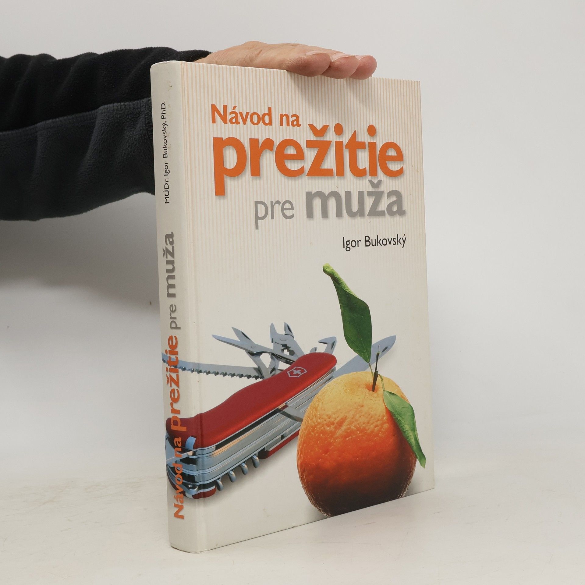 Návod na prežitie pre muža