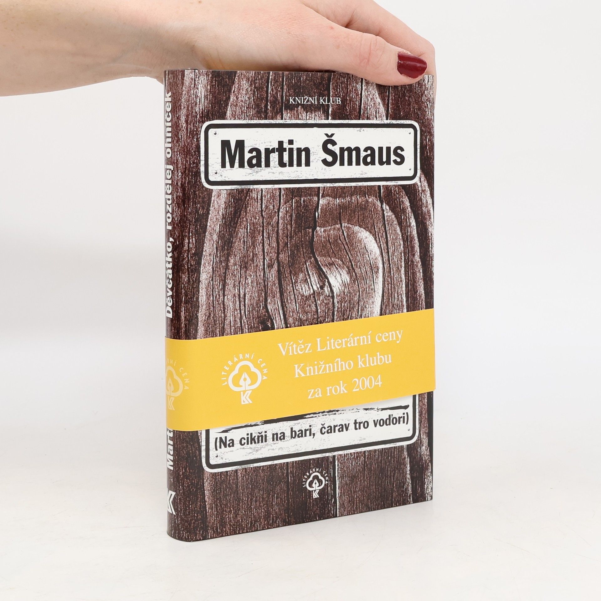 Martin Šmaus Děvčátko, rozdělej ohníček