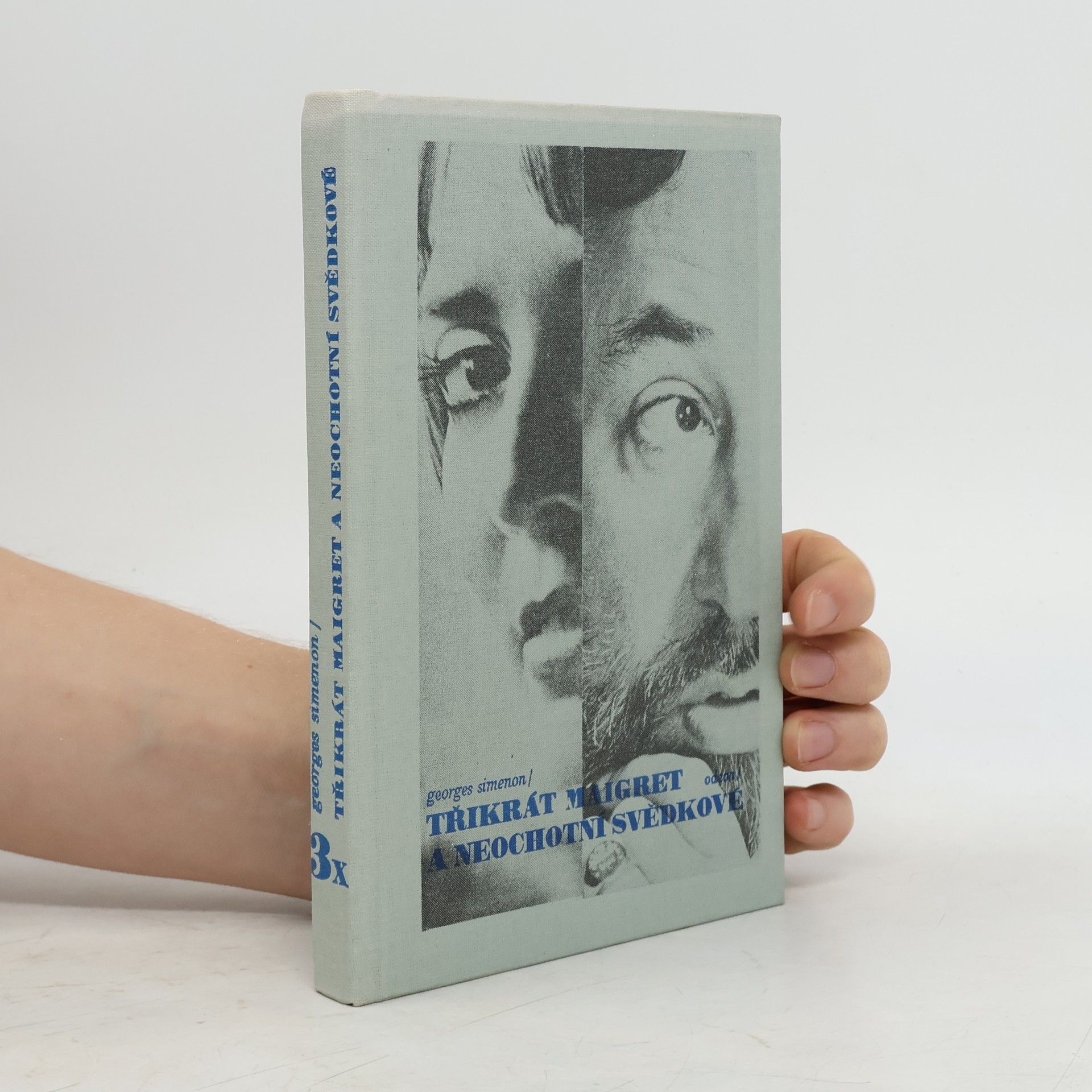 Georges Simenon Třikrát Maigret a neochotní svědkové