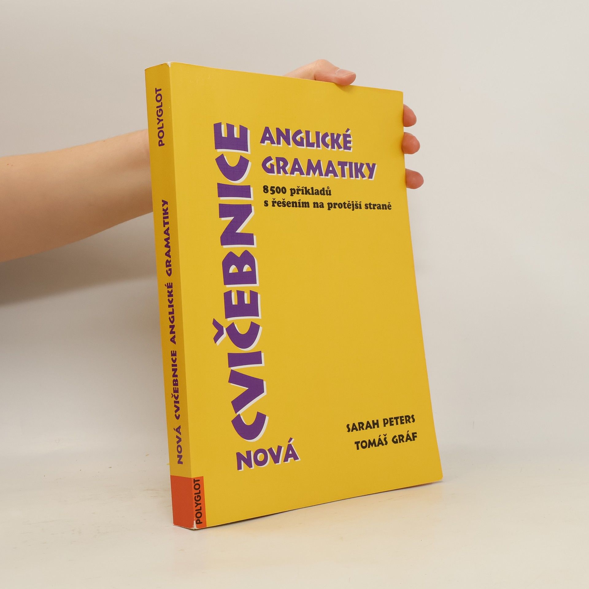 Nová cvičebnice anglické gramatiky. 8500 příkladů s řešením na protější straně
