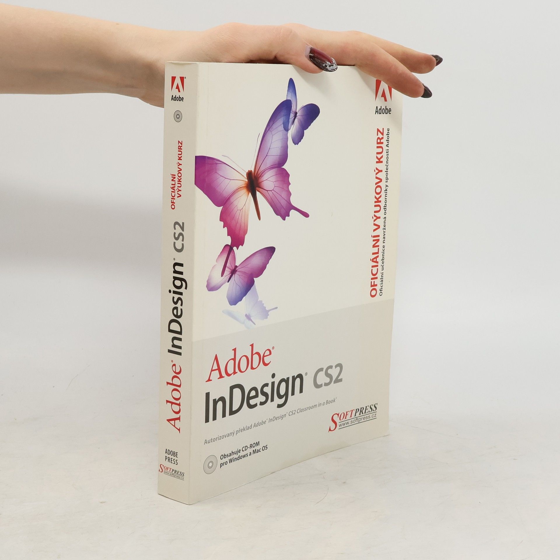 Autores varios Adobe InDesign CS2 – Oficiální výukový kurz