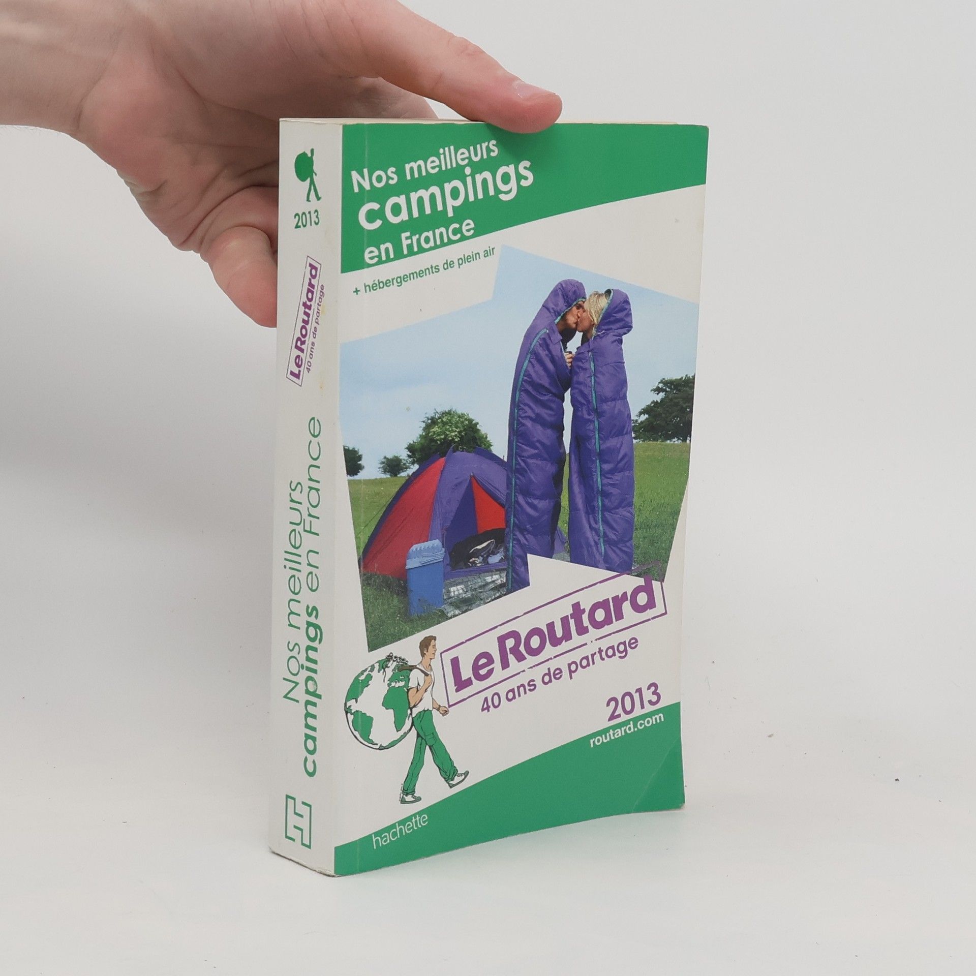 Le Routard Le Routard - 2013: Nos meilleurs campings en France