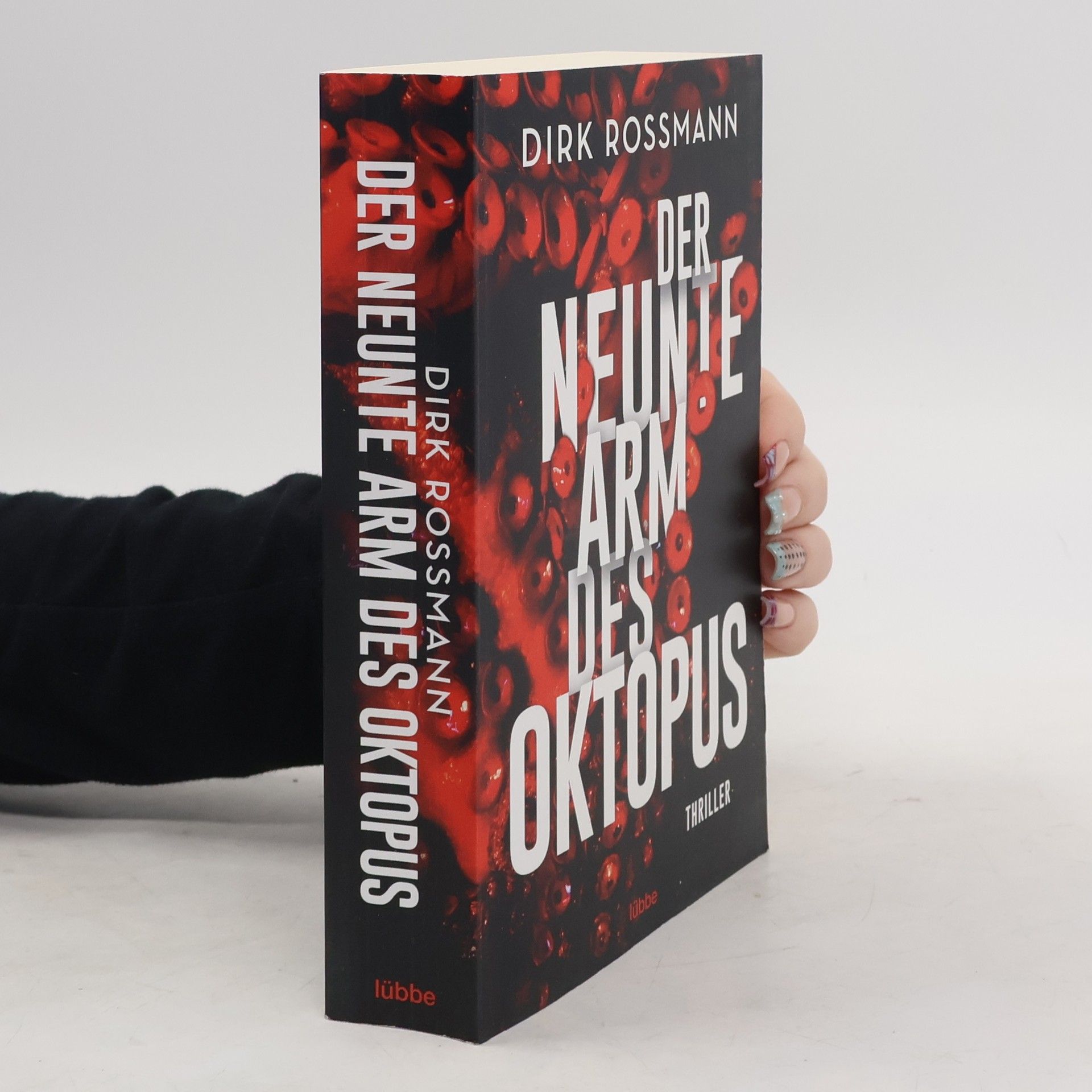 Dirk Rossmann Der neunte Arm des Oktopus