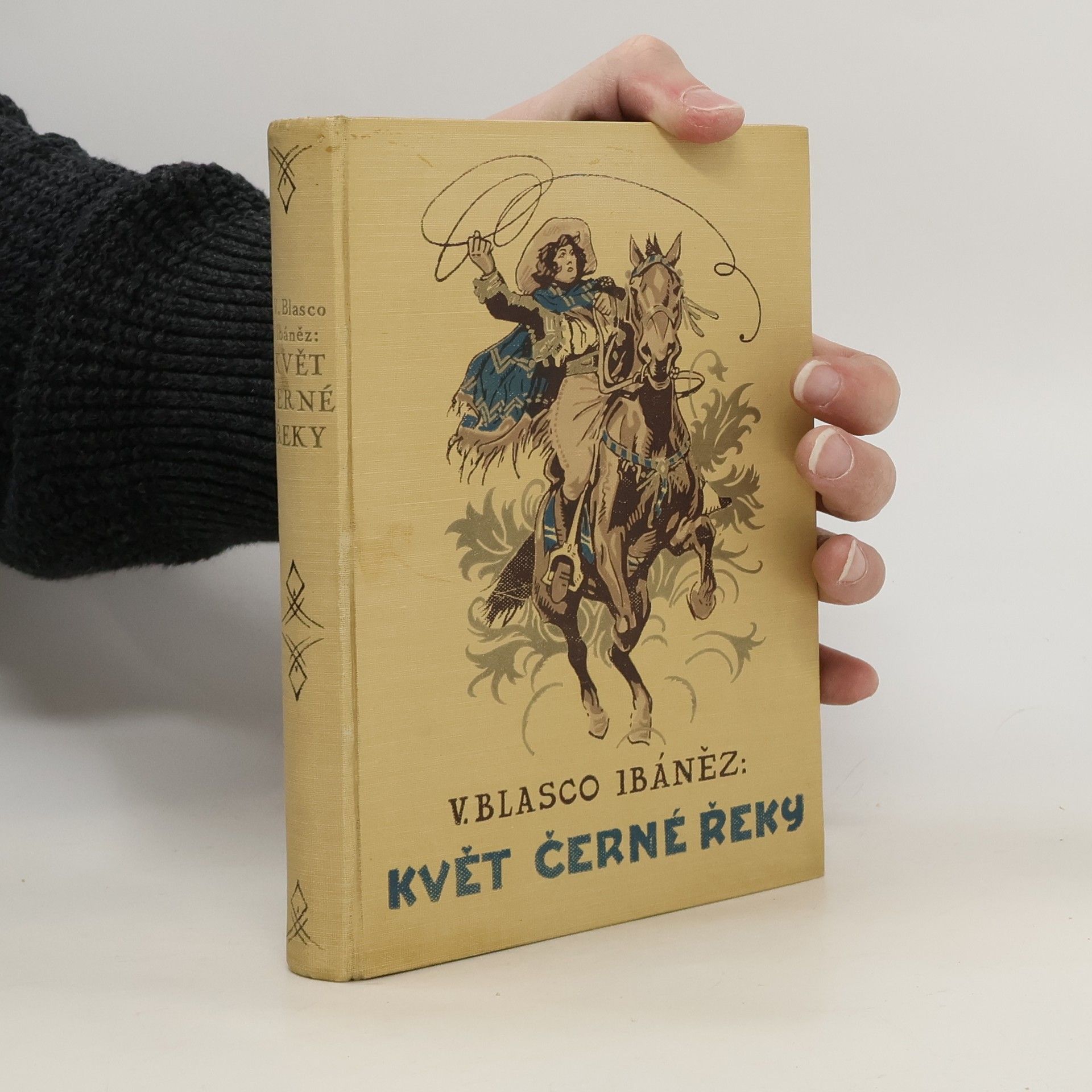 Vicente Blasco Ibáñez Květ černé řeky