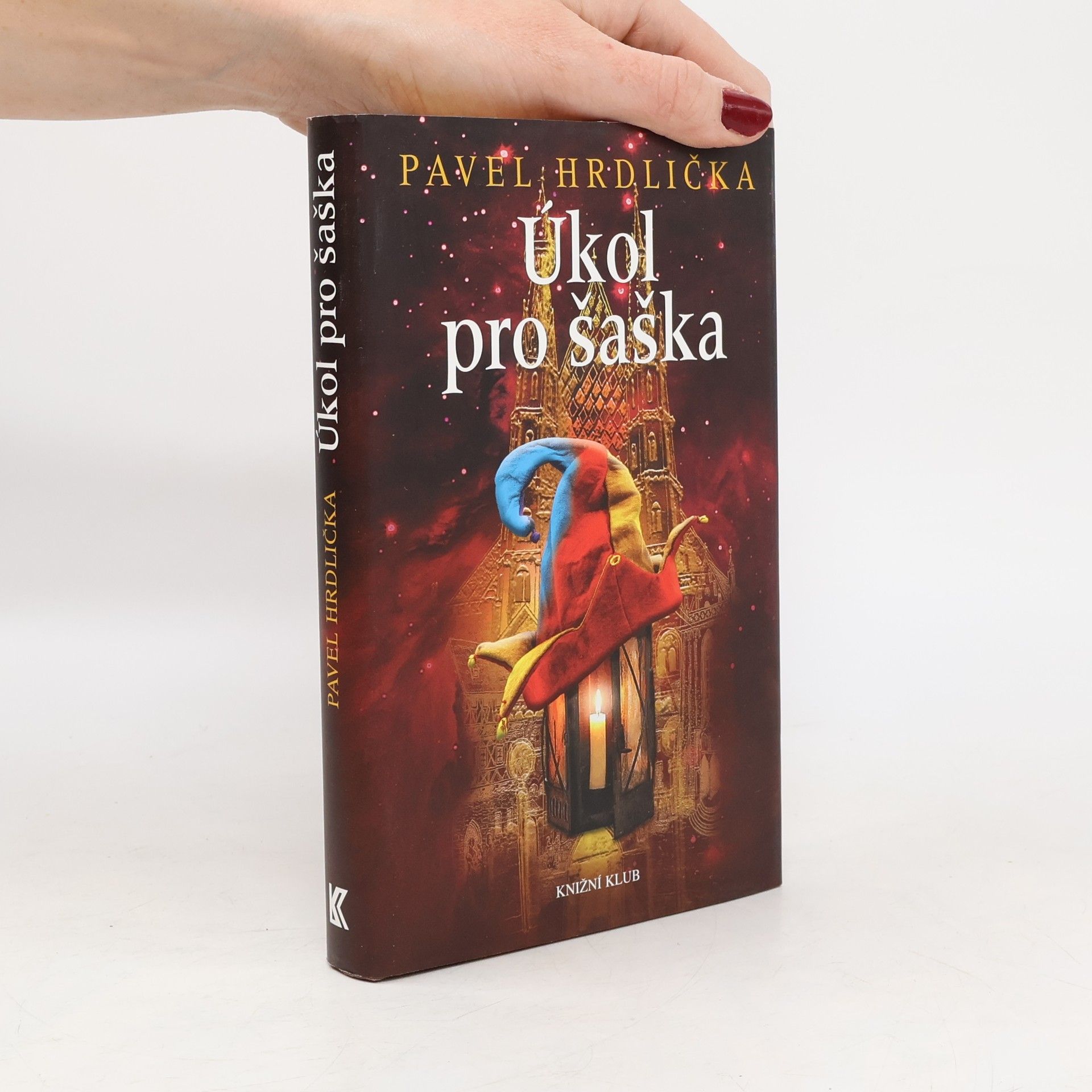 Pavel Hrdlička Úkol pro šaška