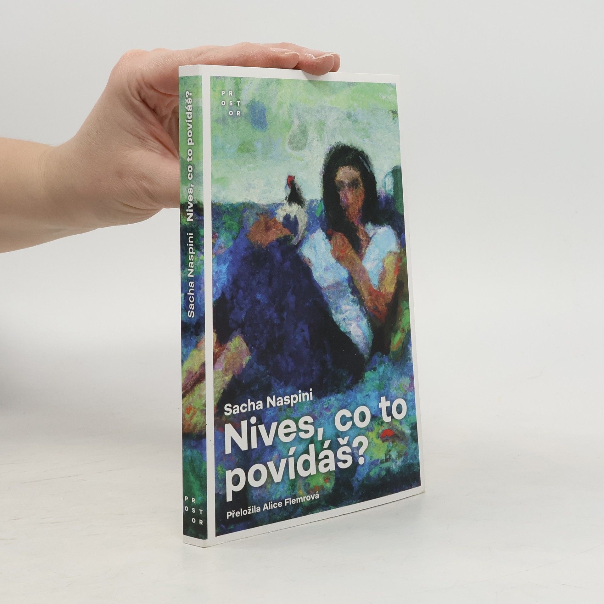 Sacha Naspini Nives, co to povídáš?