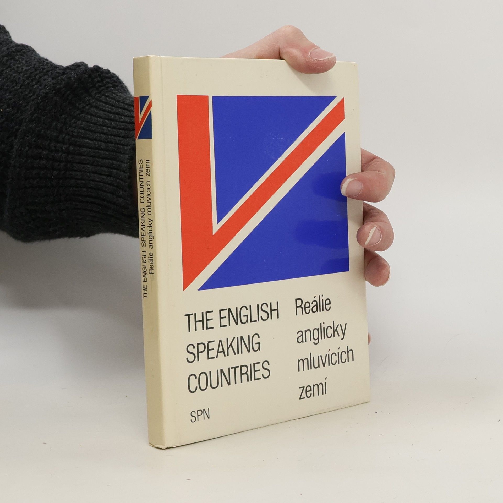 Autorenkollektiv The Englisch Speaking Countries. Reálie anglicky mluvících zemí