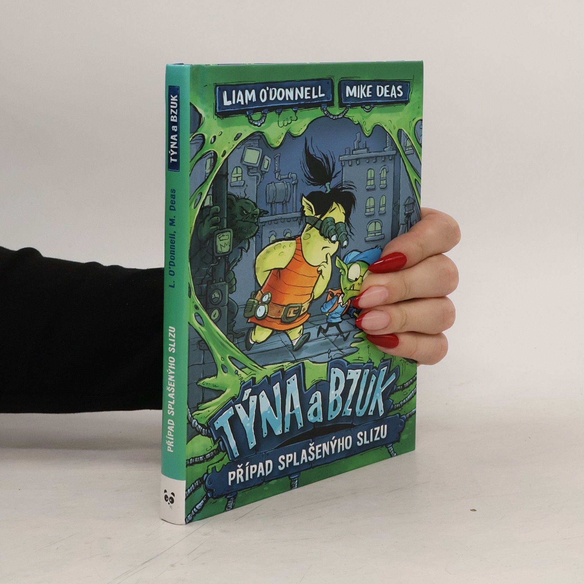 Týna a Bzuk. Případ splašenýho slizu