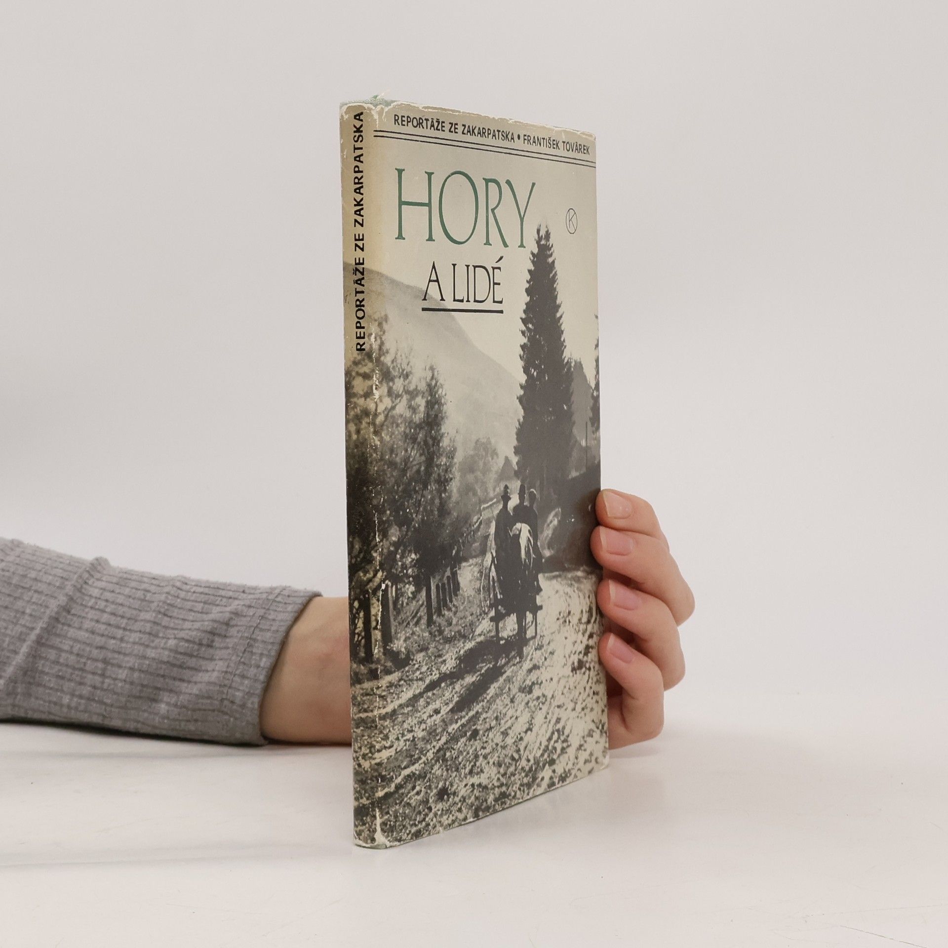 František Továrek Hory a lidé