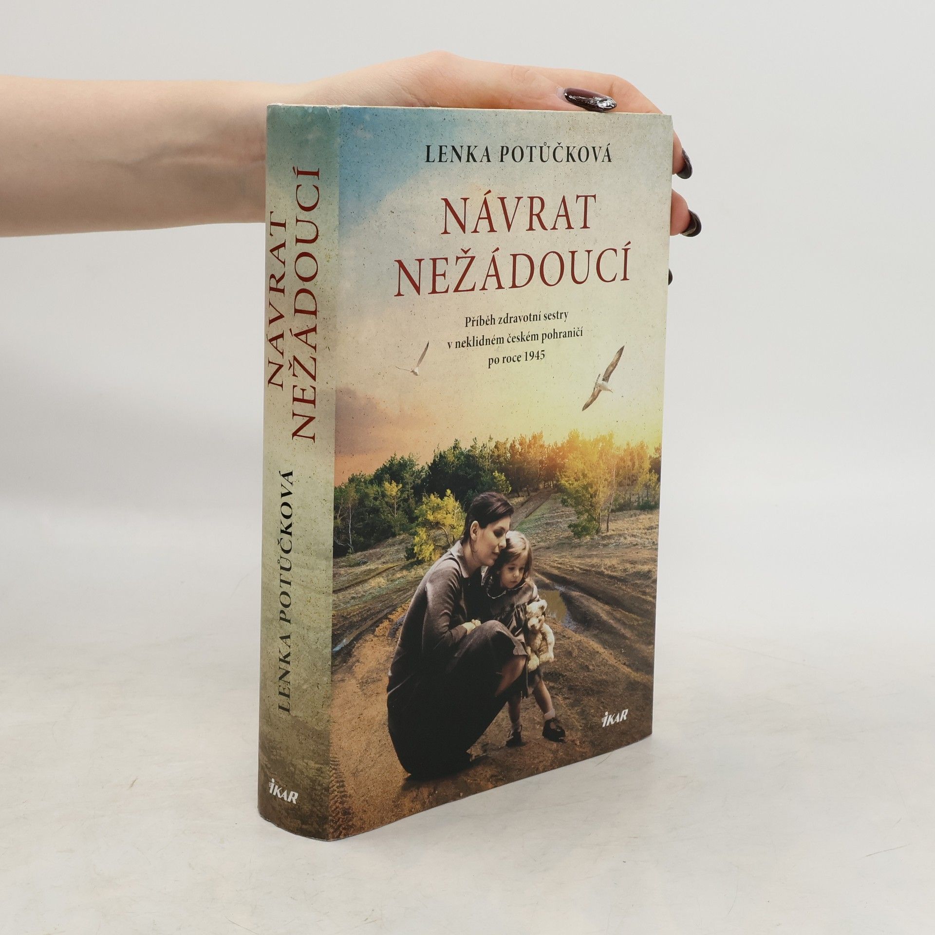 Lenka Potůčková Návrat nežádoucí