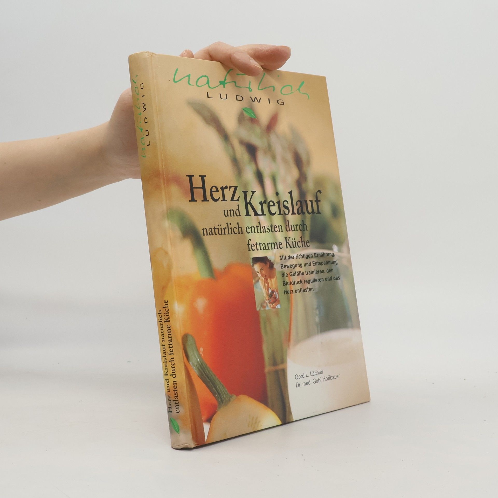 Herz und Kreislauf natürlich entlasten durch fettarme Küche