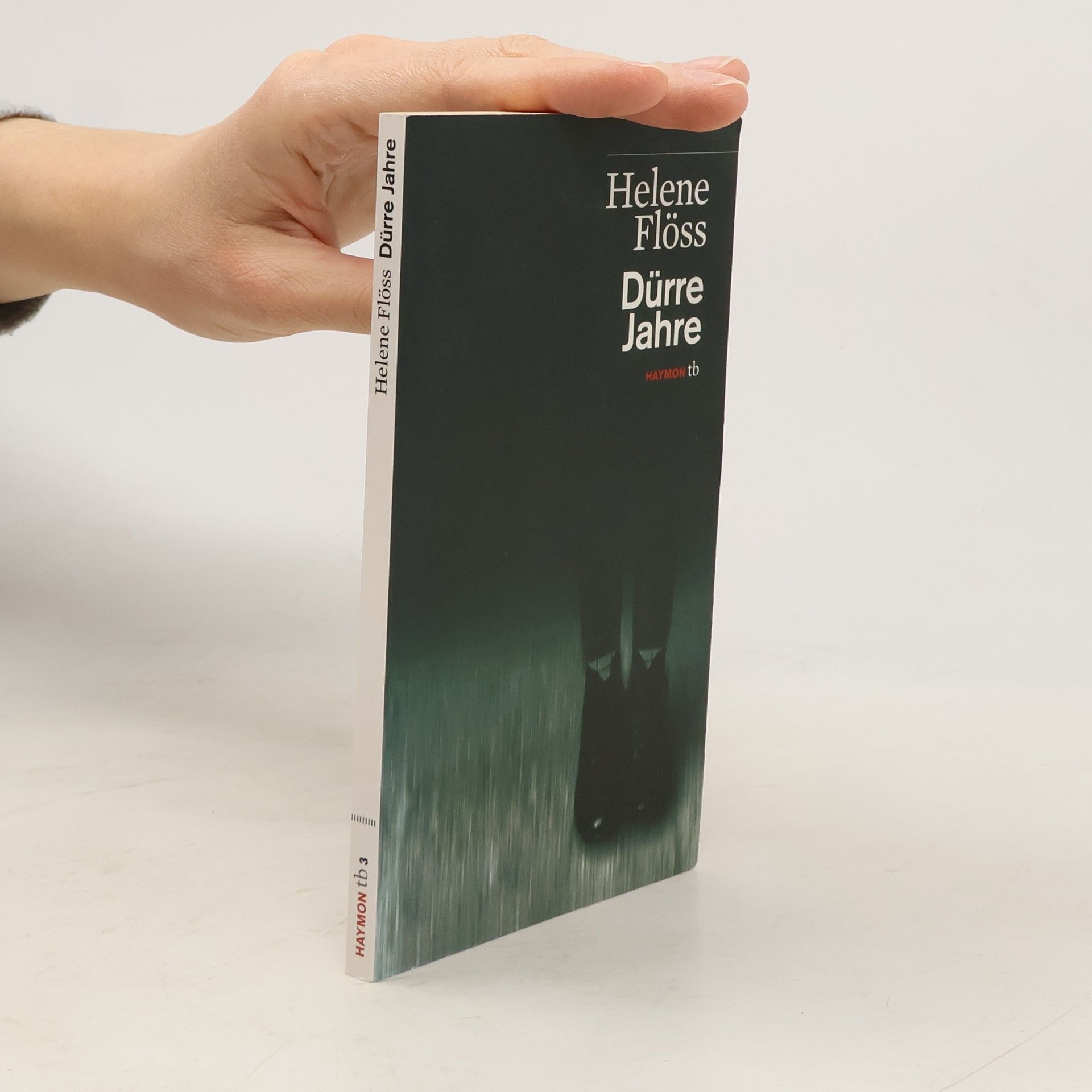 Helene Flöss Dürre Jahre