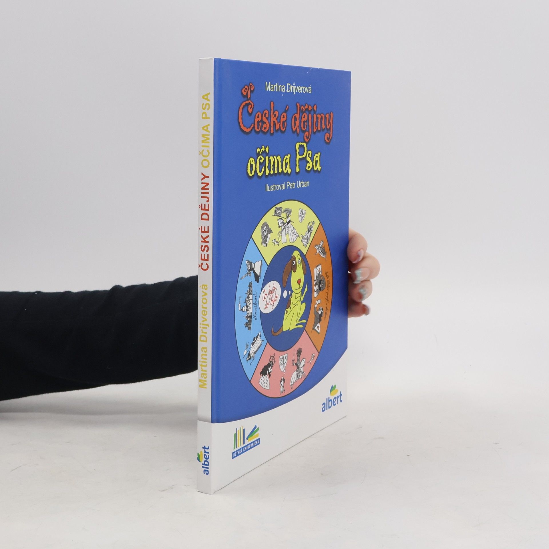 Martina Drijverová České dějiny očima Psa