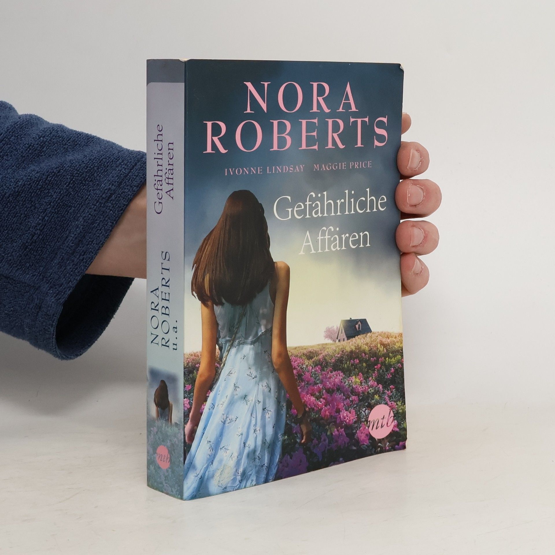 Nora Roberts Gefährliche Affären