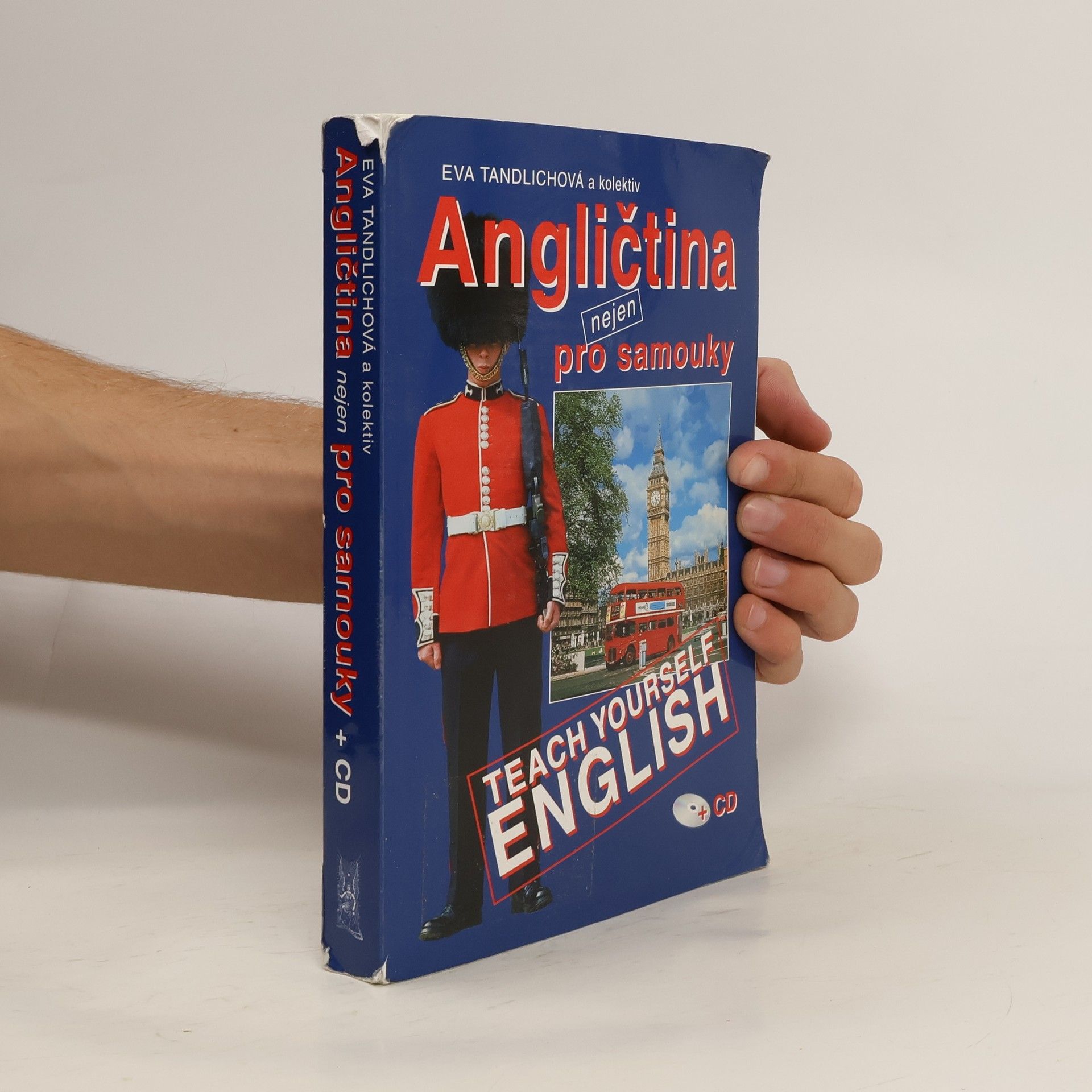 Angličtina nejen pro samouky = Teach yourself English