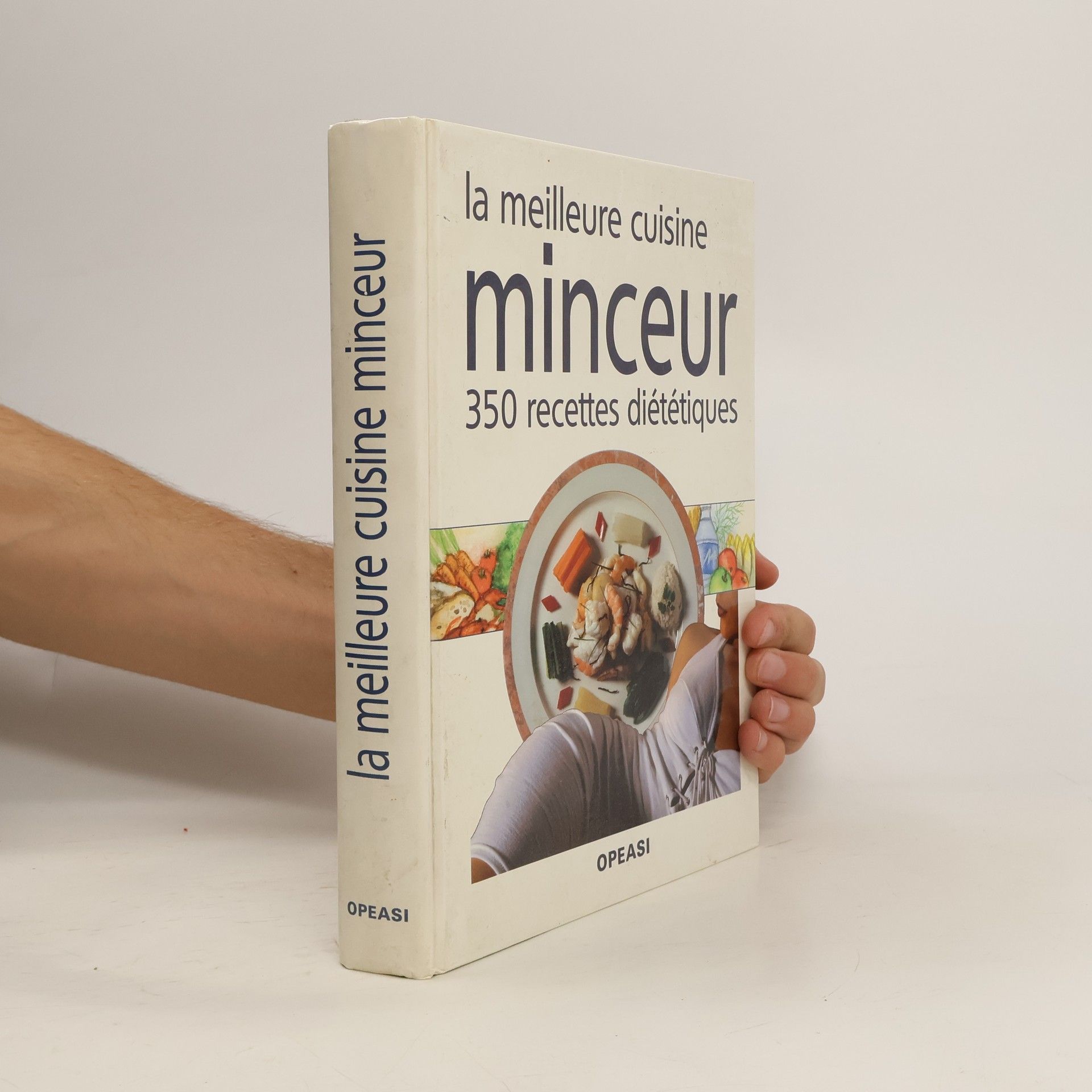 Véronique Bernard La meilleure cuisine minceur 350 recettes diététiques