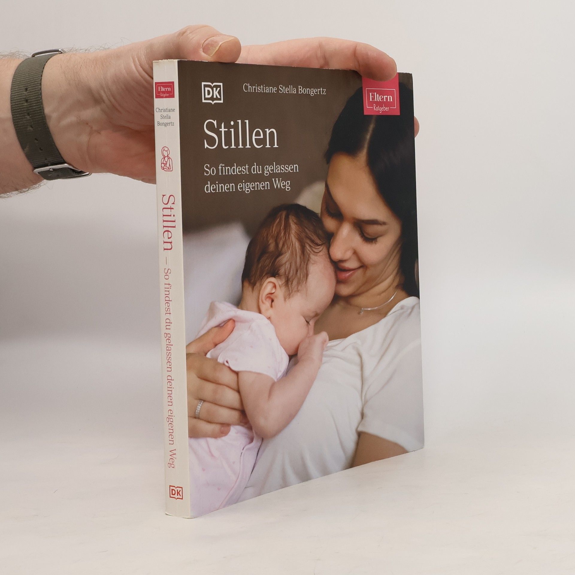 ELTERN-Ratgeber. Stillen