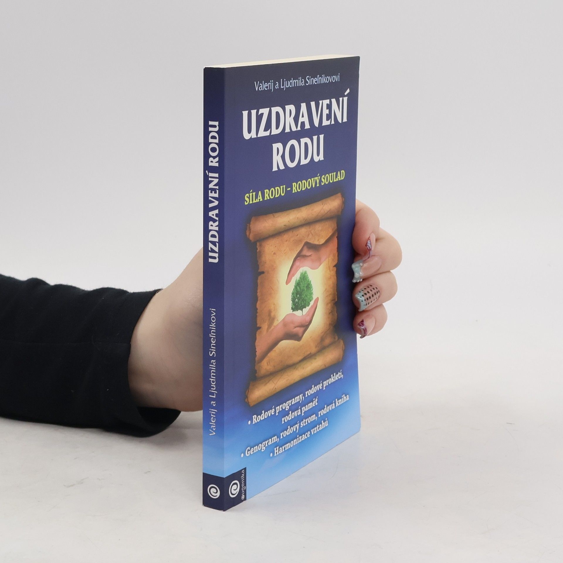 Valerij Vladimirovič Sinelnikov Uzdravení rodu