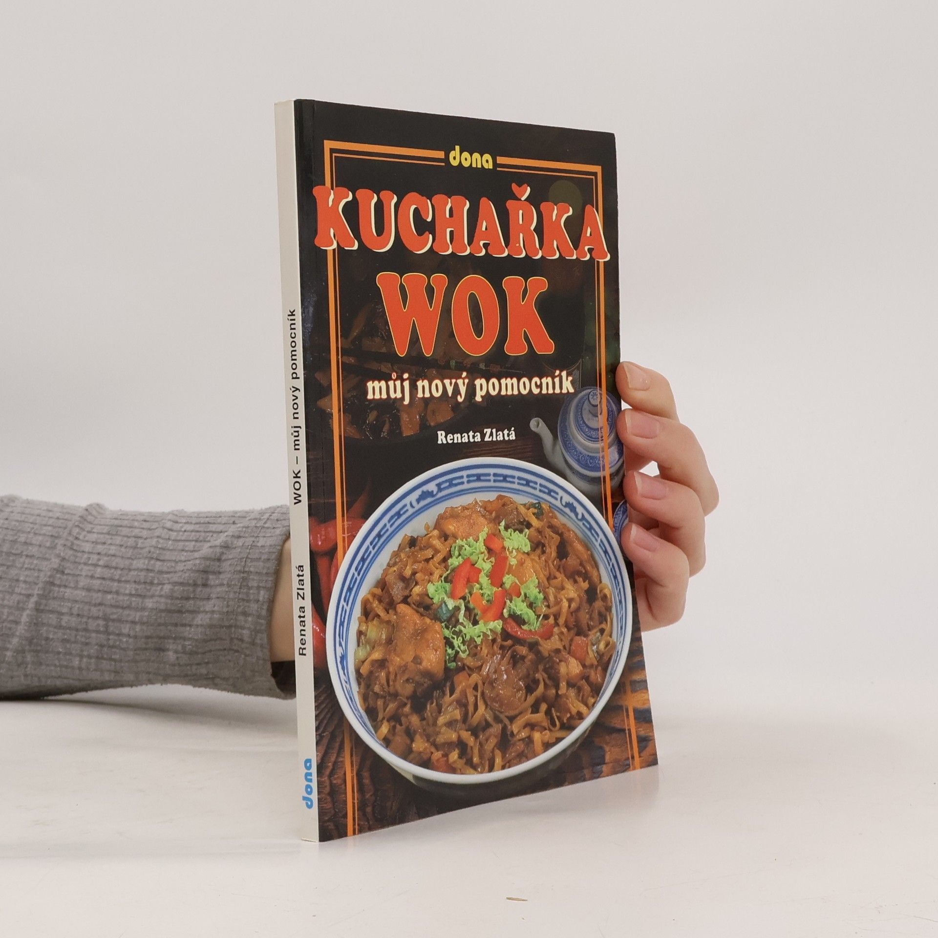 Renata Zlatá Kuchařka. WOK. Můj nový pomocník