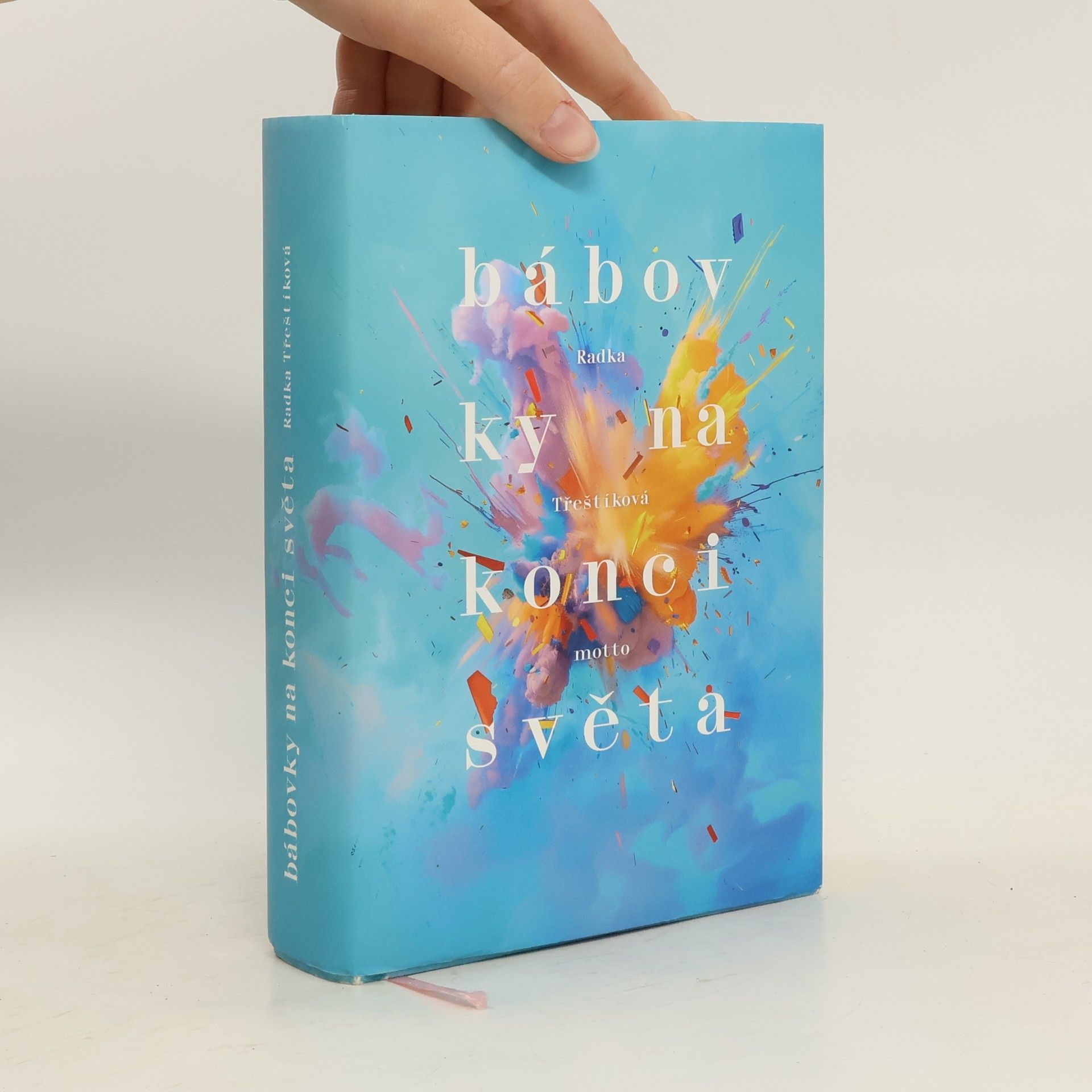Radka Třeštíková Bábovky na konci světa