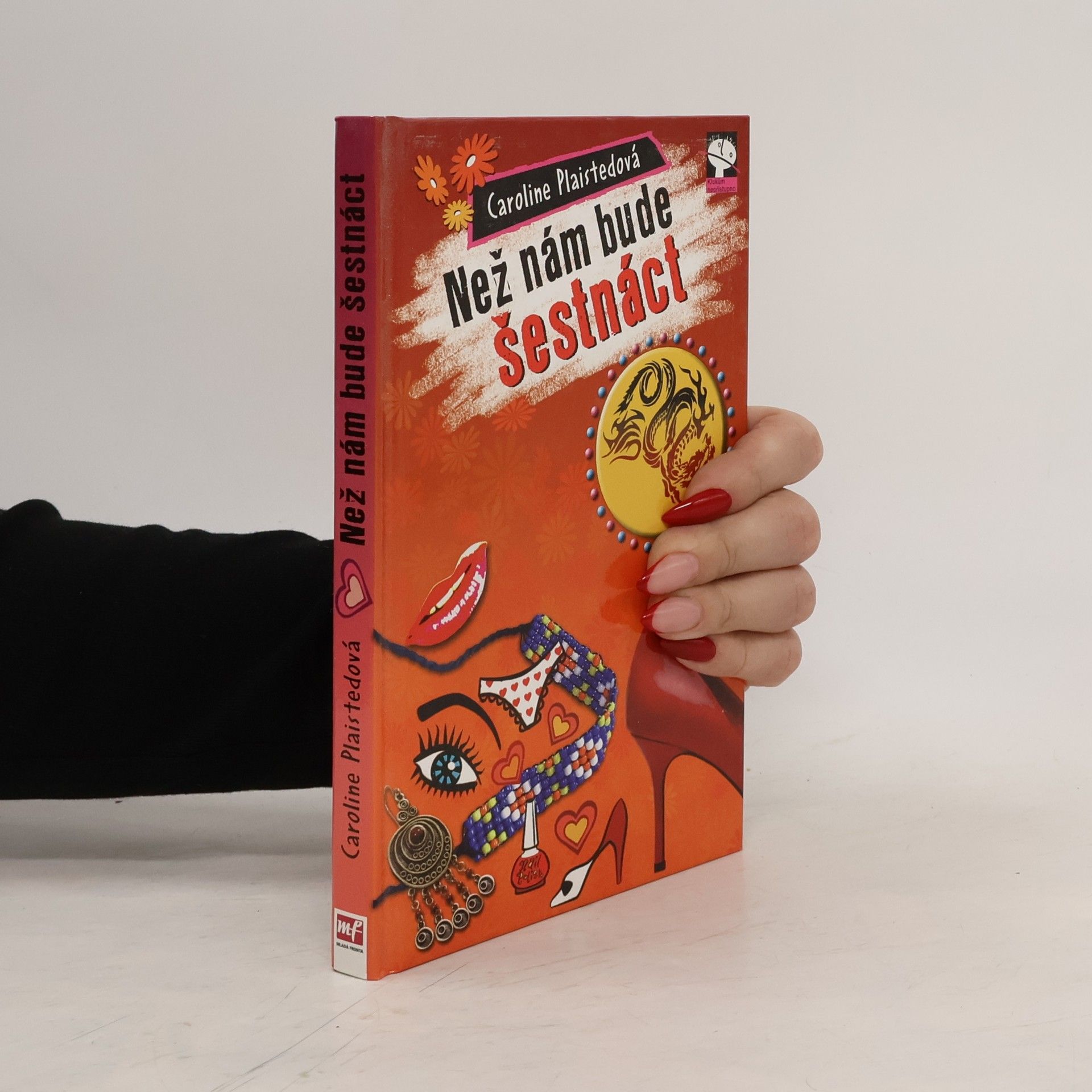 Než nám bude šestnáct