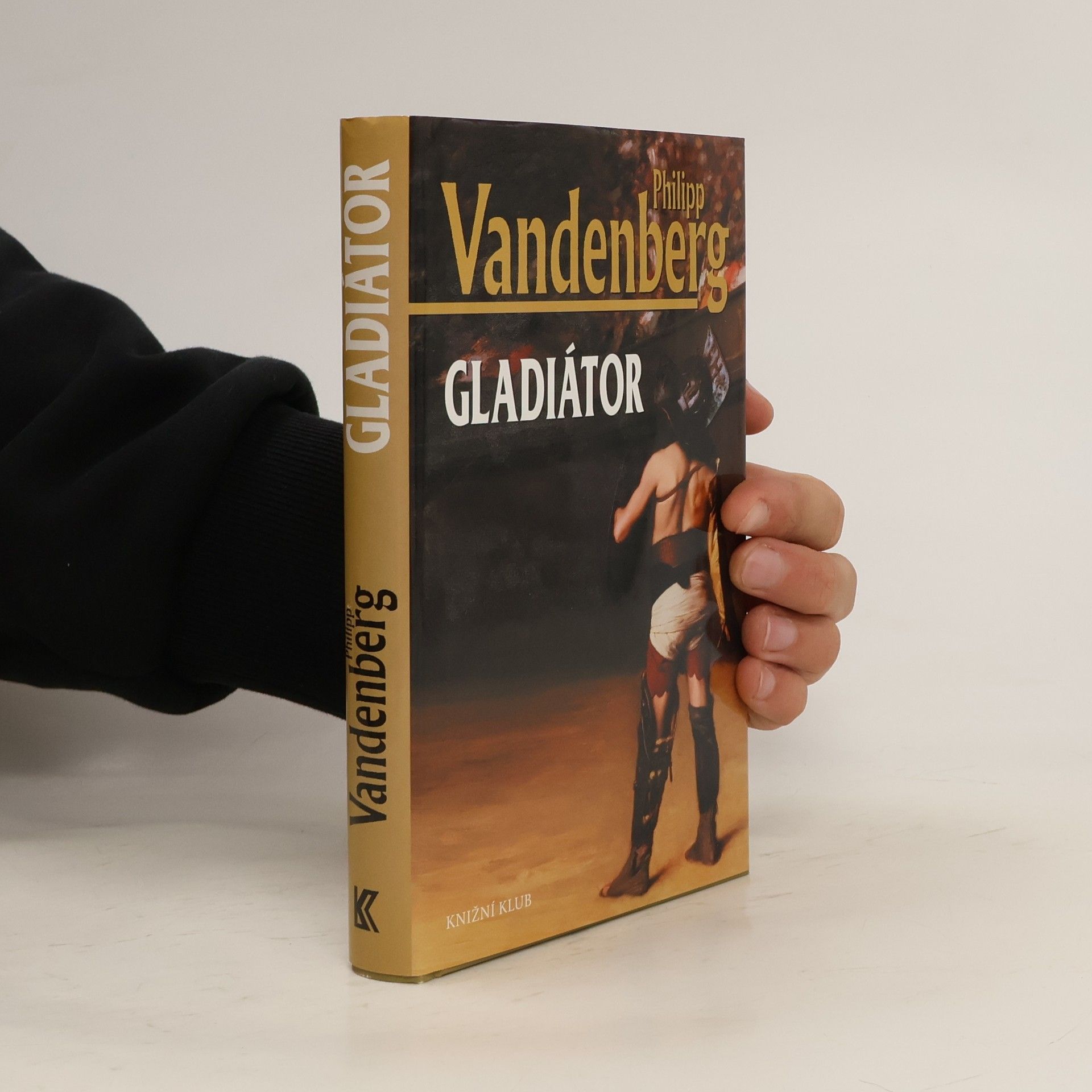 Philipp Vandenberg Gladiátor