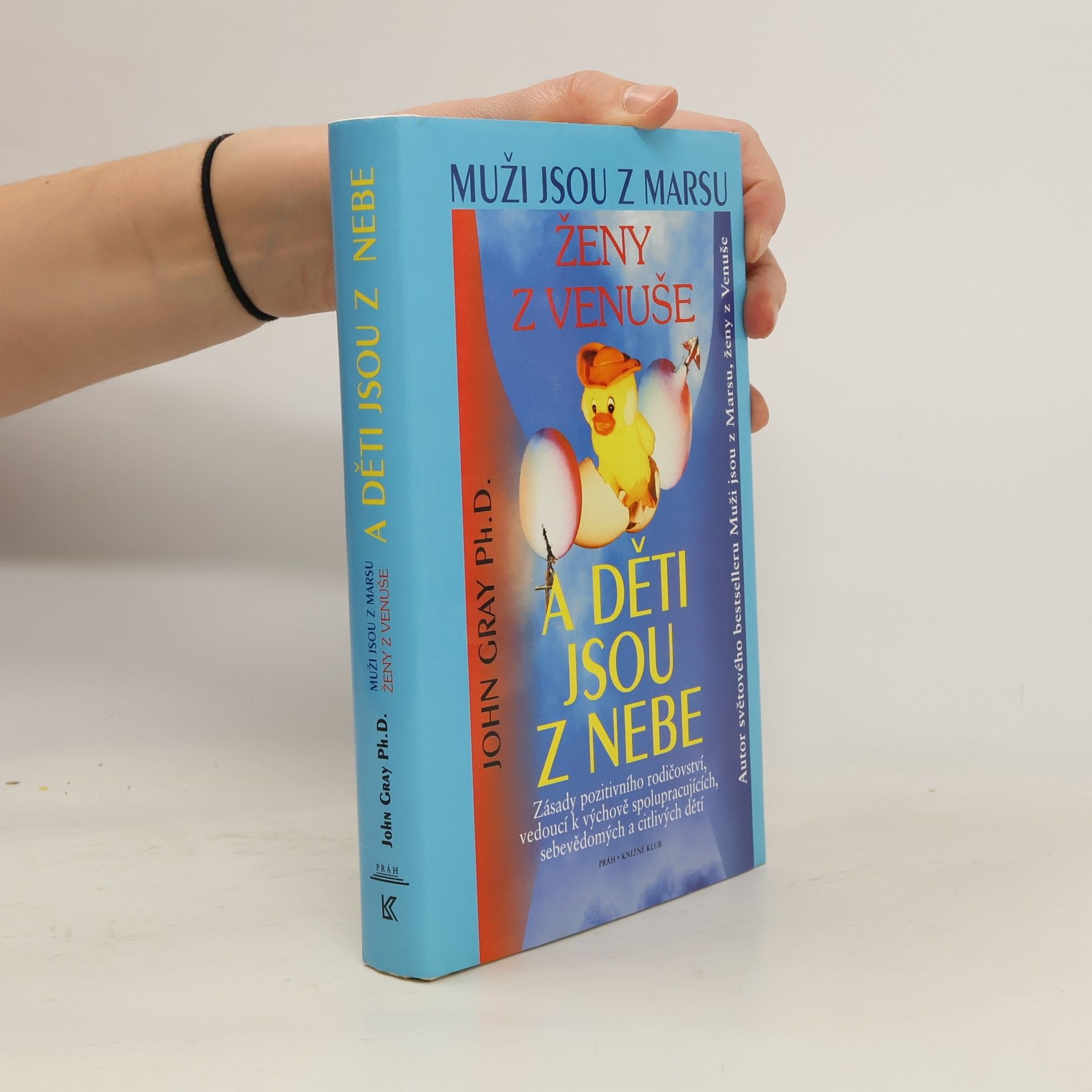 Muži jsou z Marsu, ženy z Venuše a děti jsou z nebe